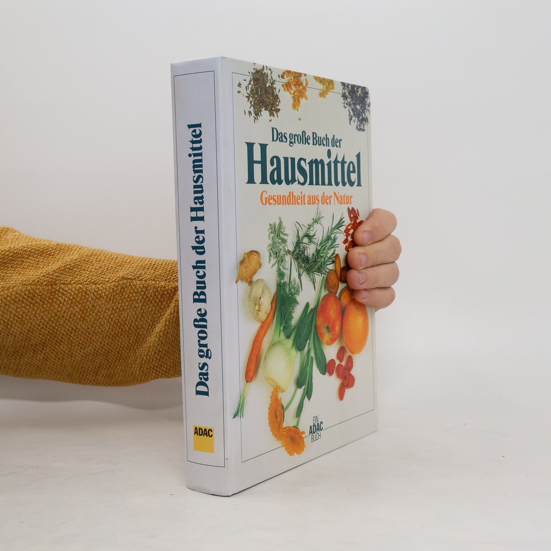 Das große Buch der Hausmittel