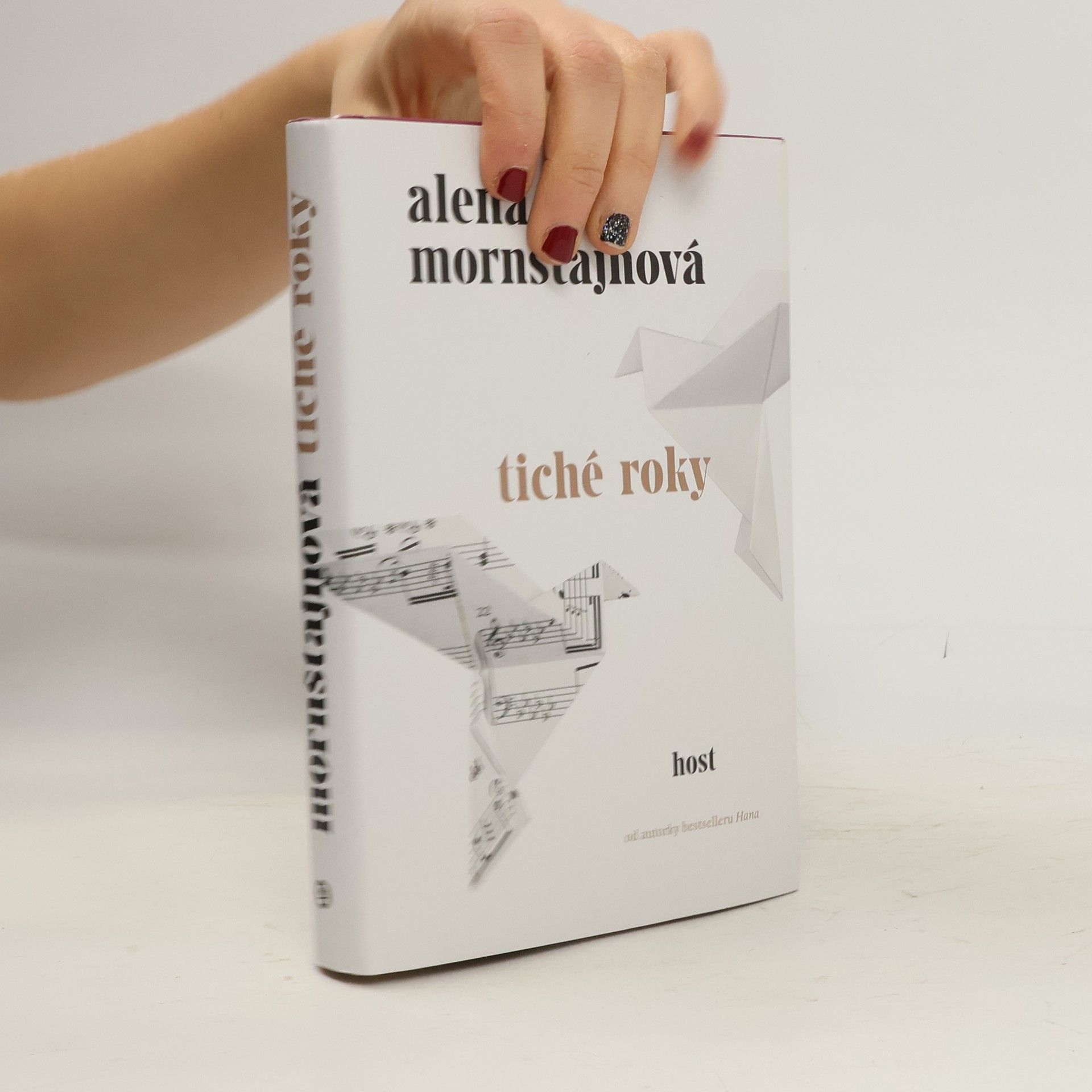 Alena Mornštajnová Tiché roky