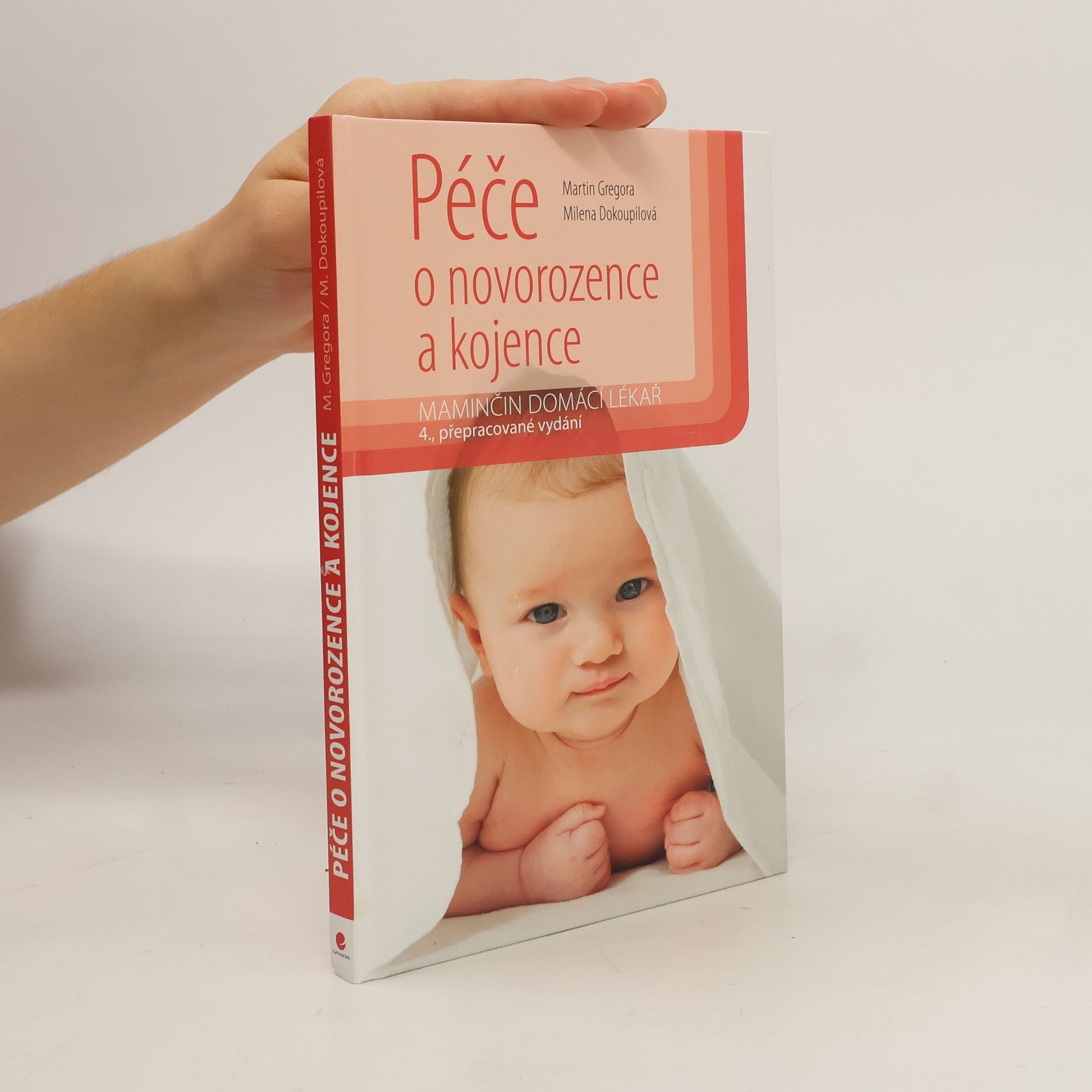 Martin Gregor-Dellin Péče o novorozence a kojence