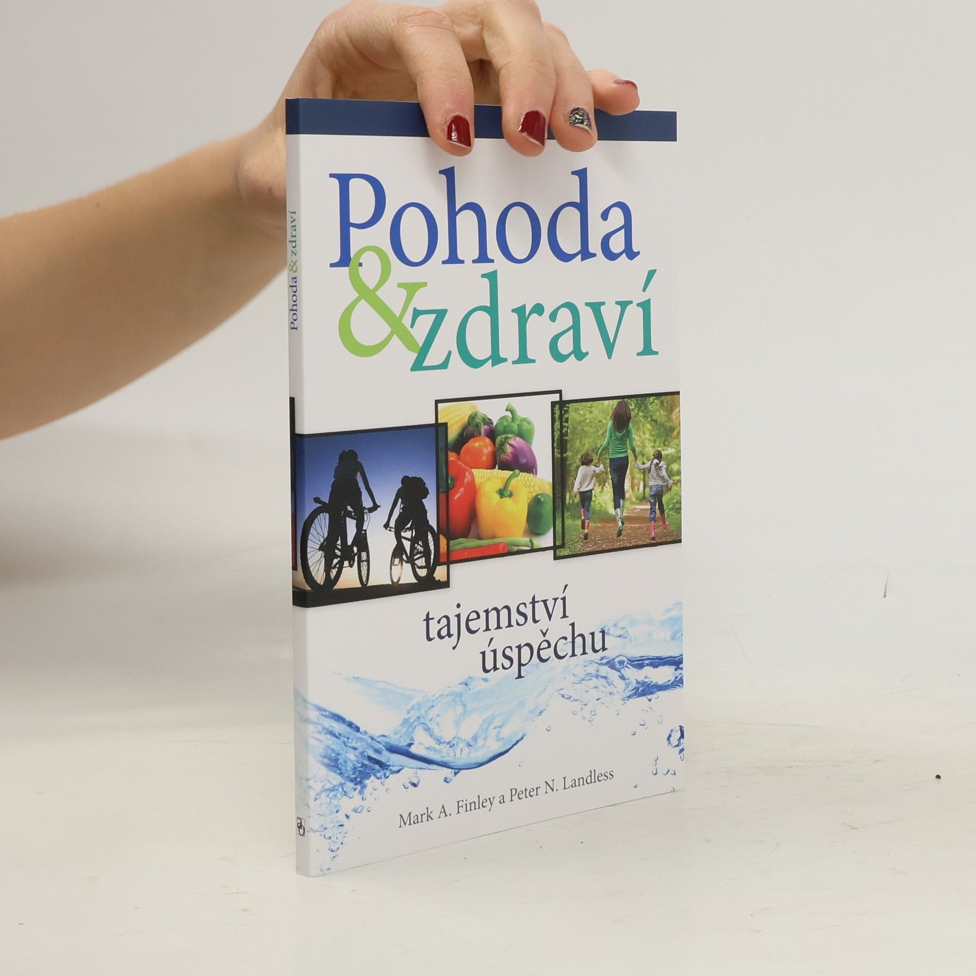 Pohoda & zdraví - tajemství úspěchu