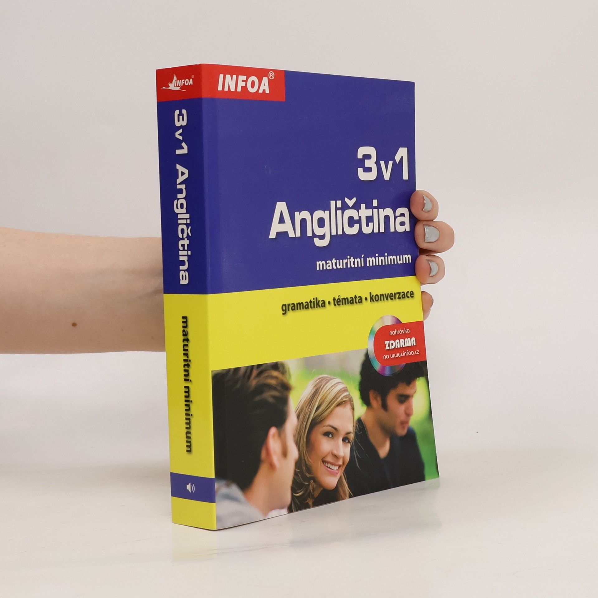 Donata Olejnik Angličtina 3 v 1. Maturitní minimum. Gramatika, témata, konverzace