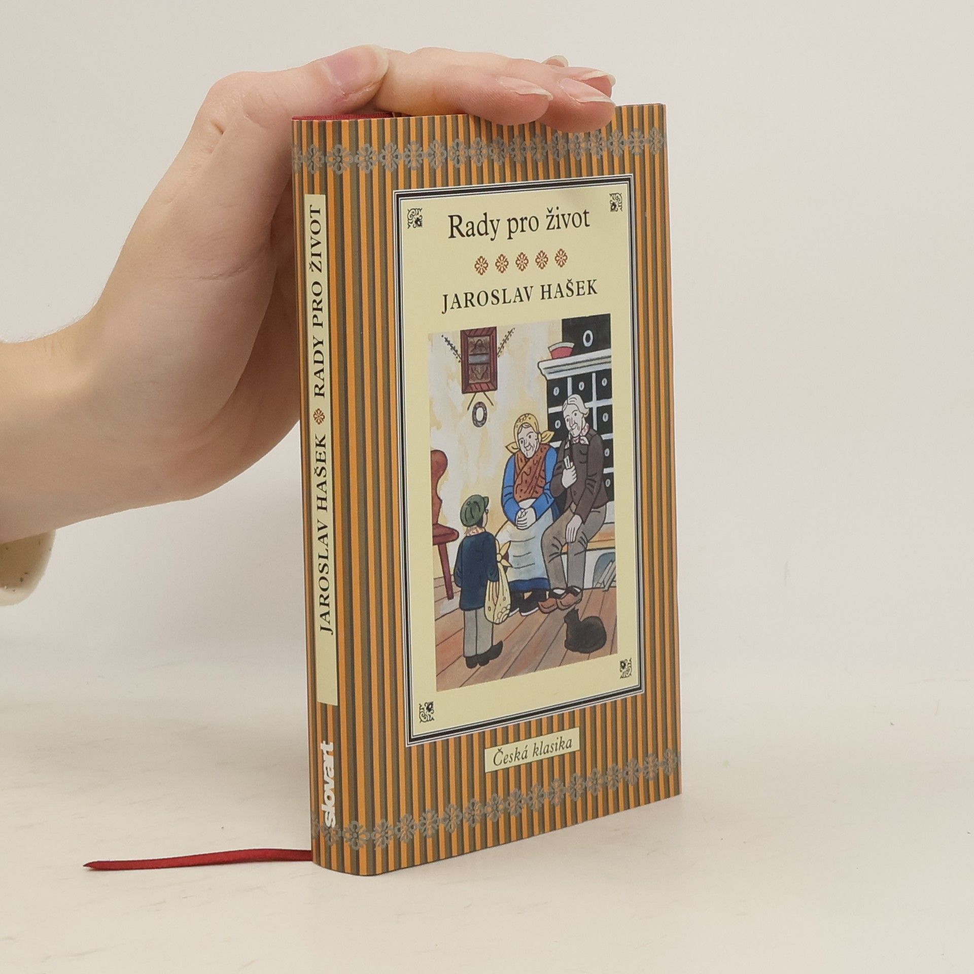 Jaroslav Hašek Rady pro život