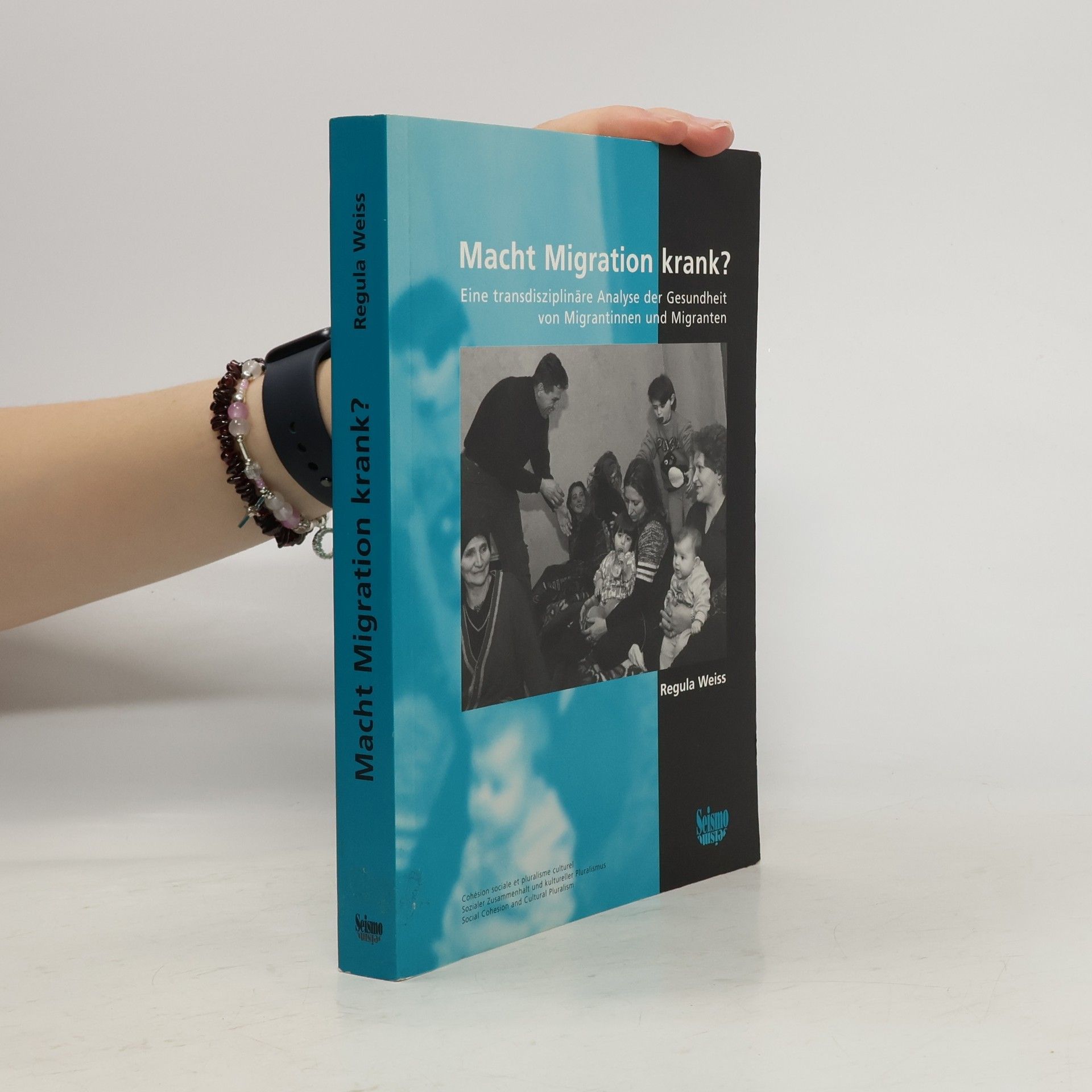 Regula Weiss Macht Migration krank?