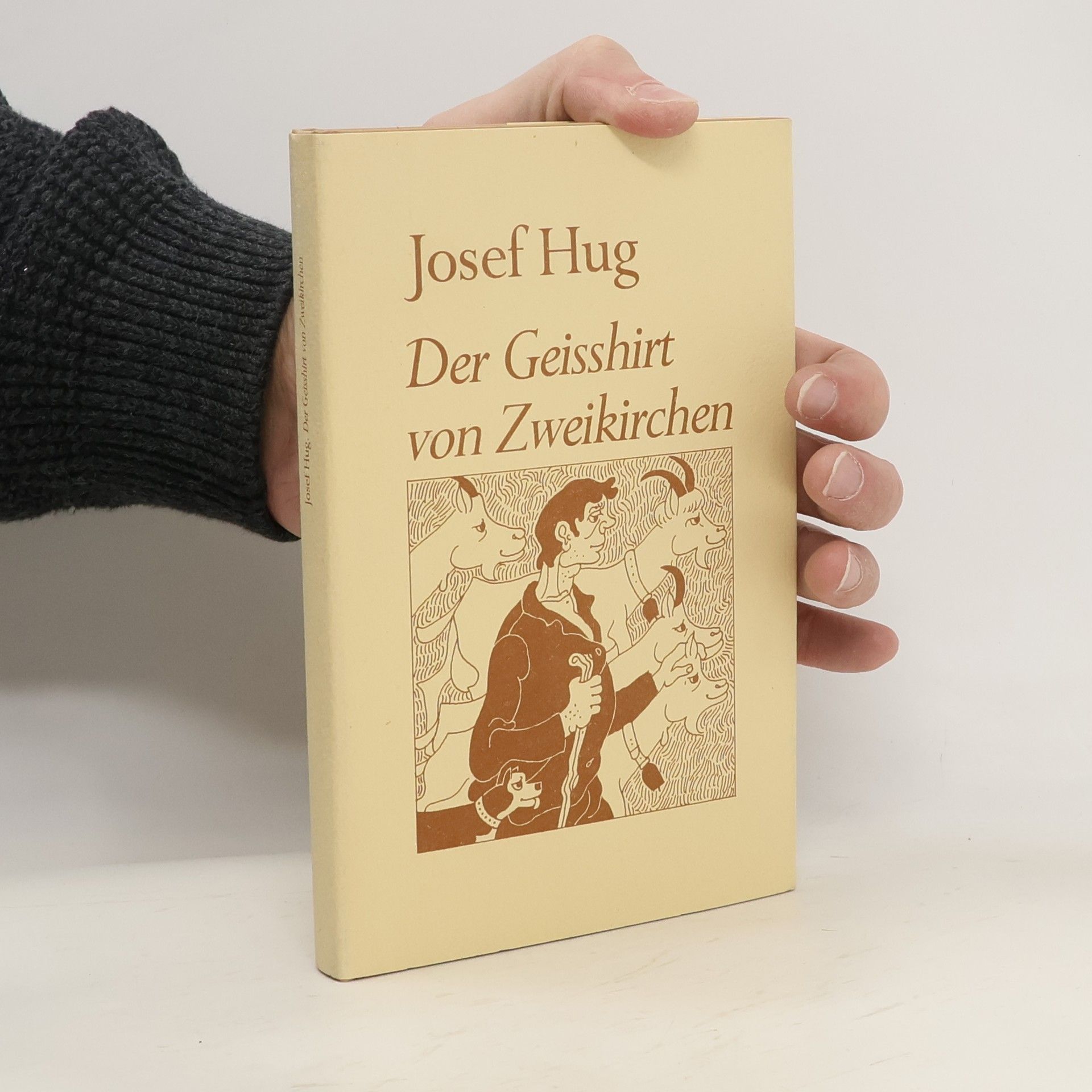 Josef Hug Der Geisshirt von Zweikirchen