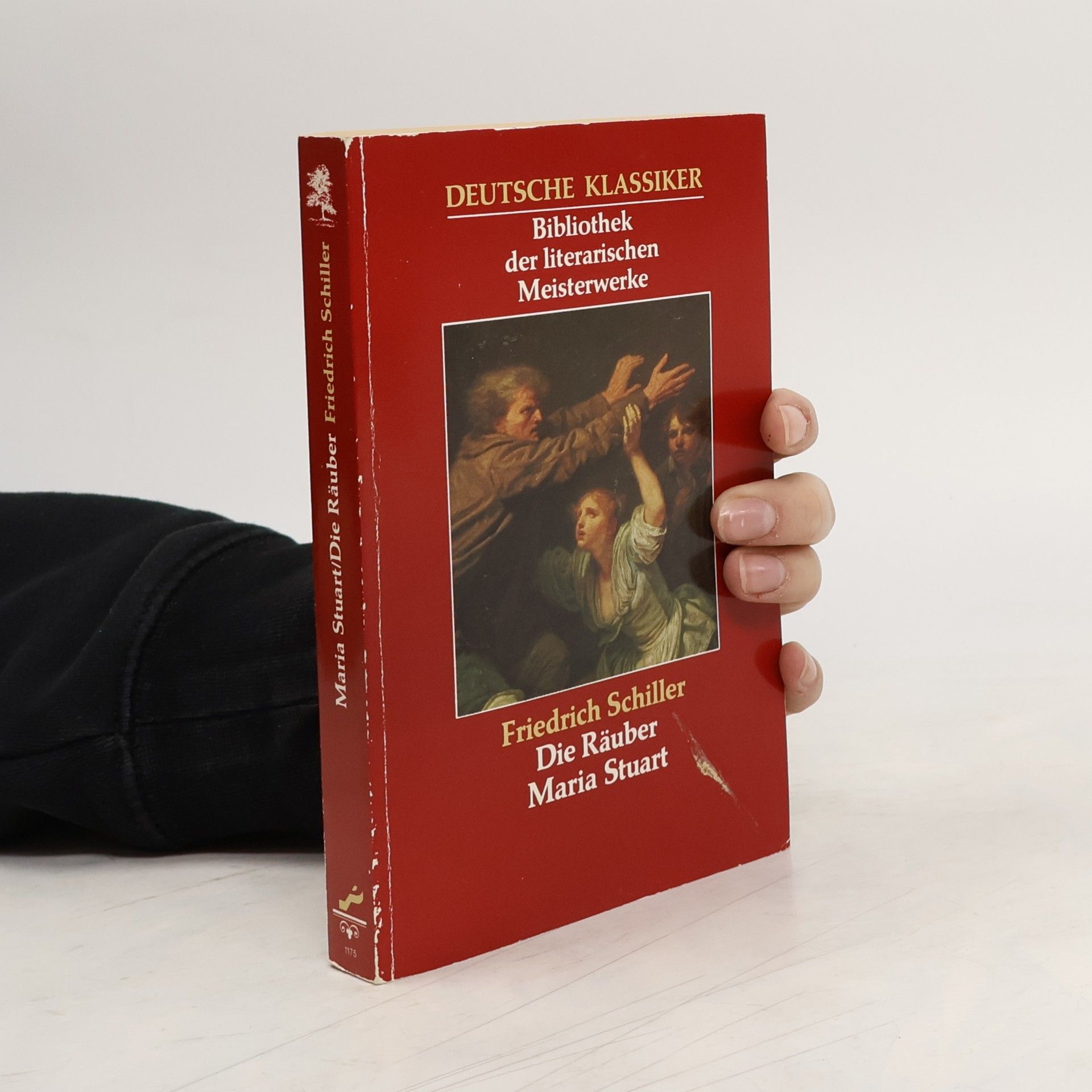 Friedrich Schiller Die Räuber/Maria Stuart