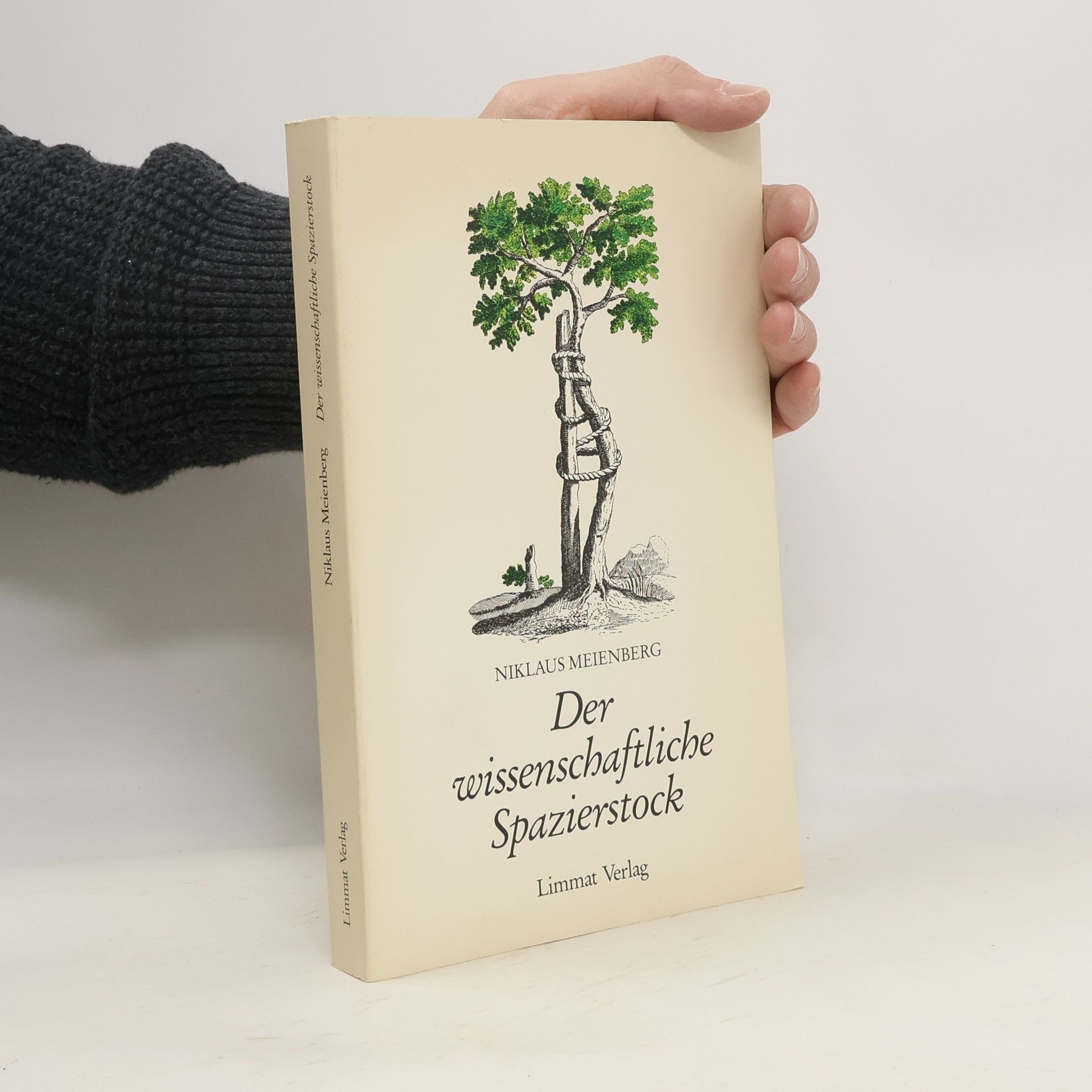 Niklaus Meienberg Der wissenschaftliche Spazierstock