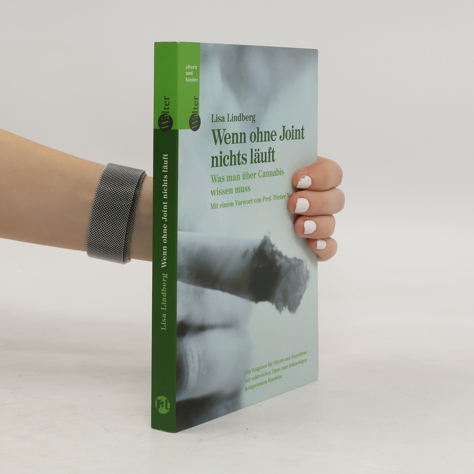 Lisa Lindberg Wenn ohne Joint nichts läuft