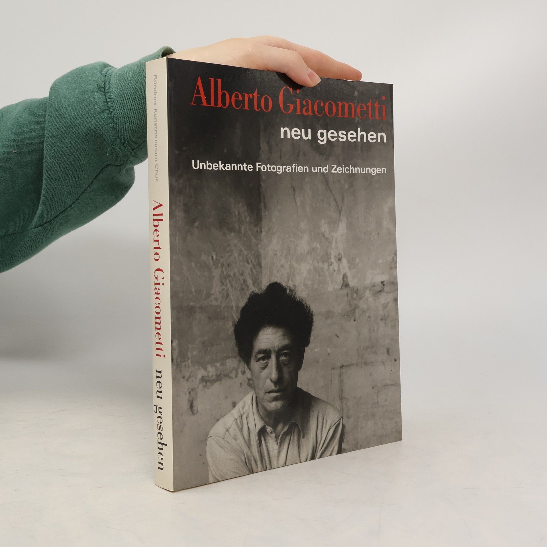 Alberto Giacometti neu gesehen