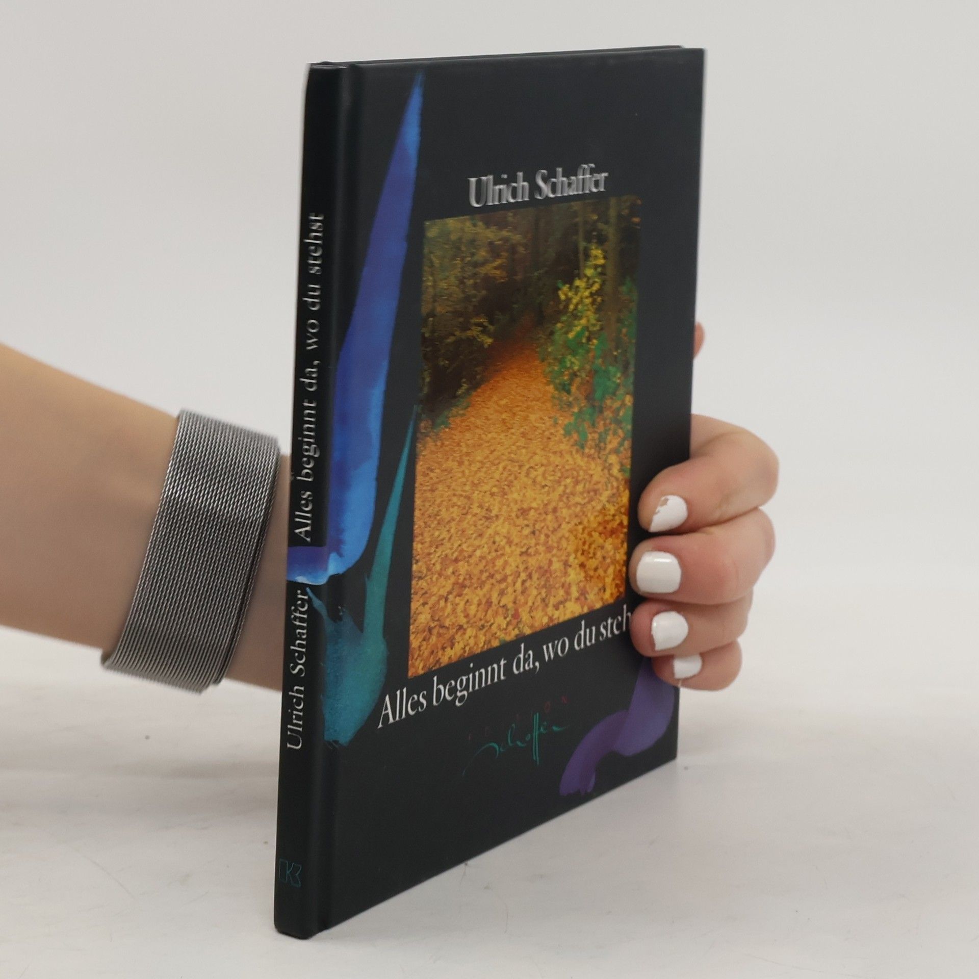 Ulrich Schaffer Alles beginnt da, wo du stehst