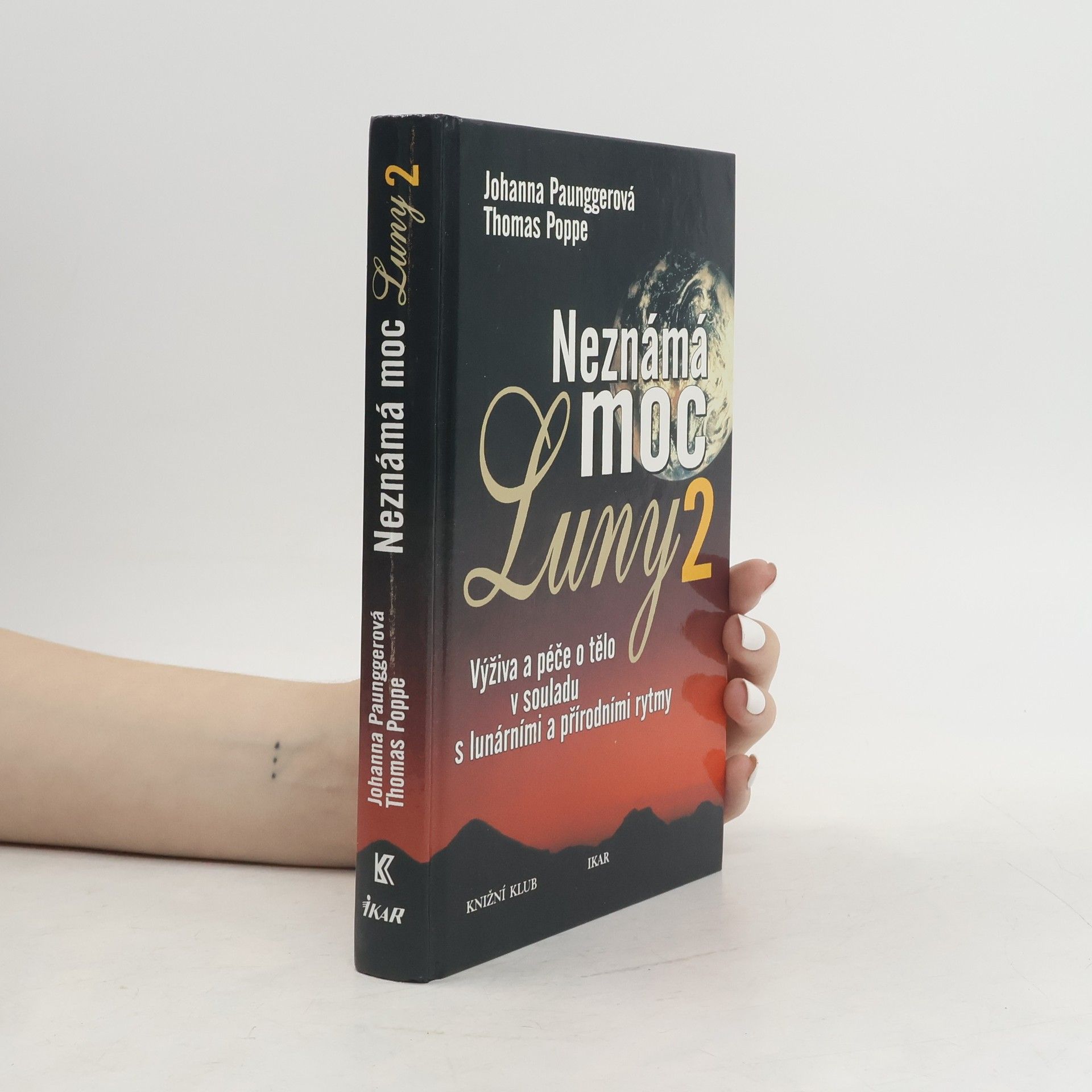 Johanna Paungger Neznámá moc Luny. 2