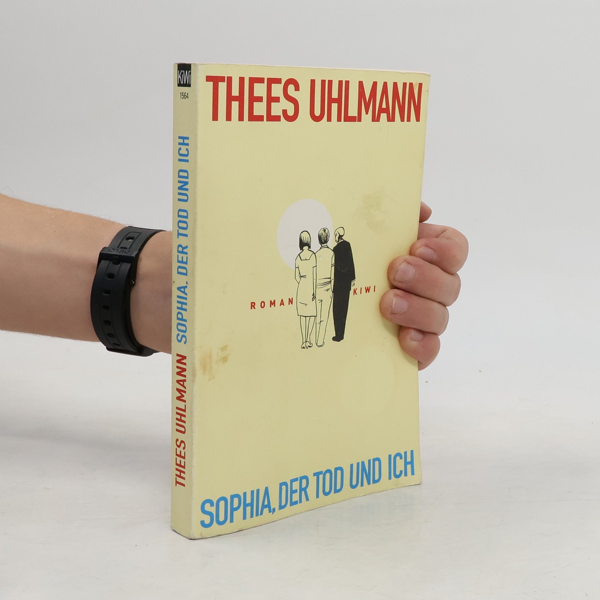 Thees Uhlmann Sophia, der Tod und ich