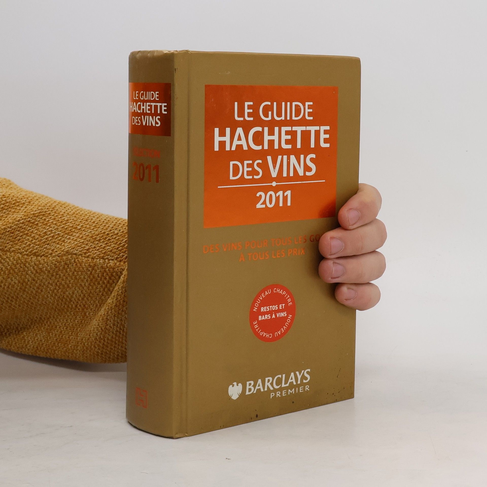 Collectif d'auteurs Le Guide Hachette des vins 2011
