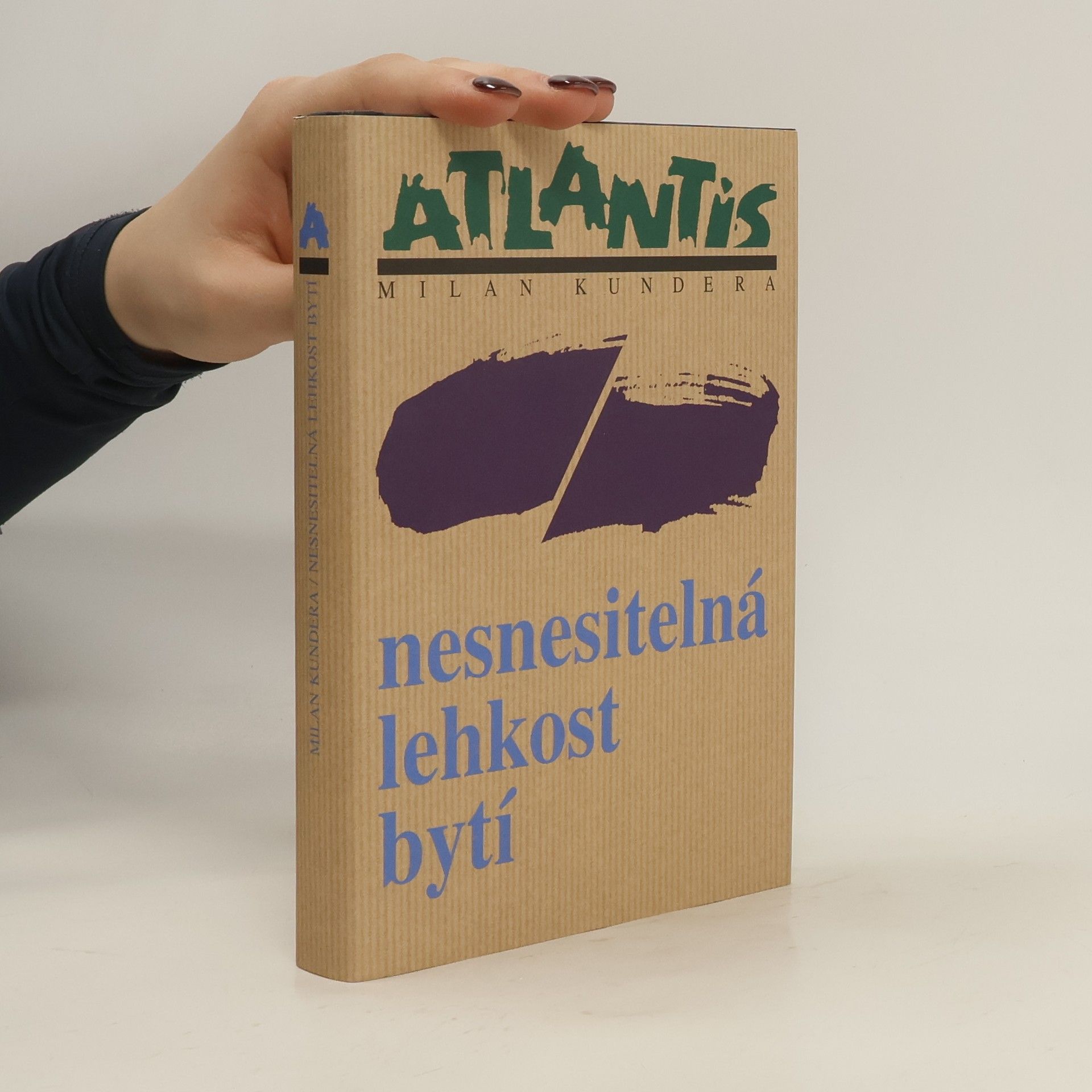 Milan Kundera Nesnesitelná lehkost bytí