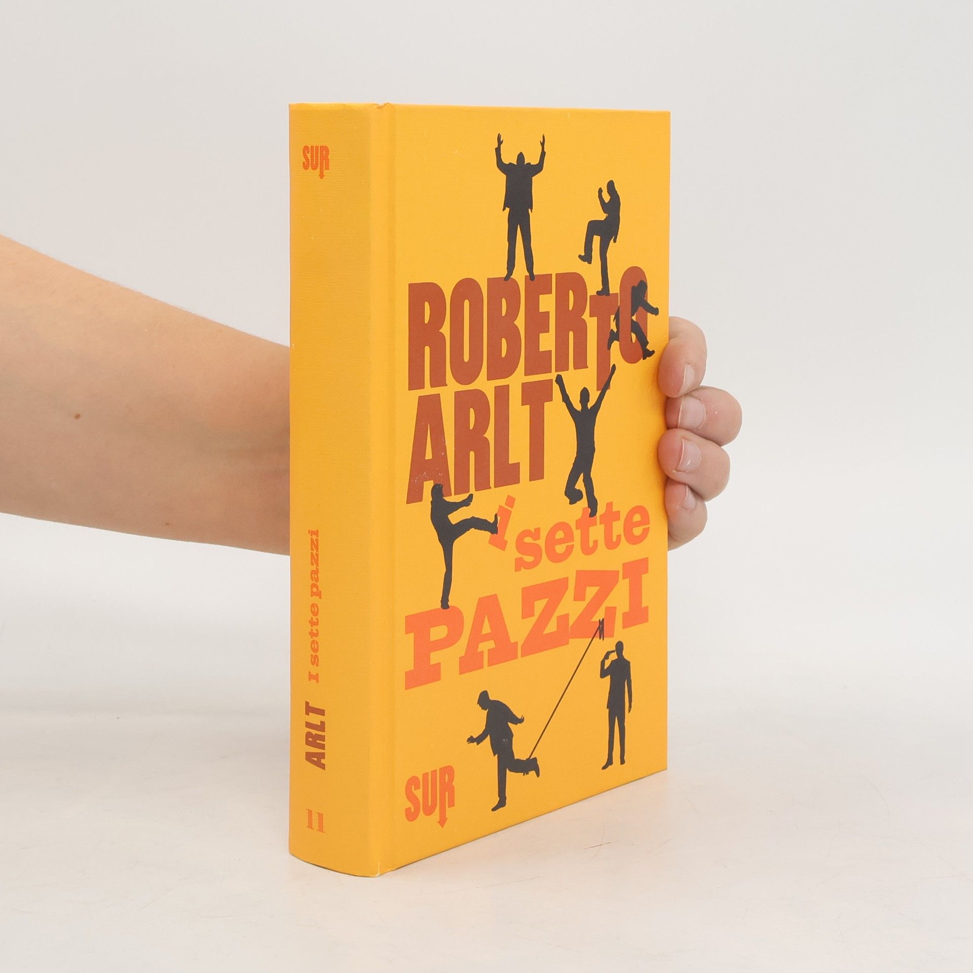 Roberto Arlt I sette pazzi