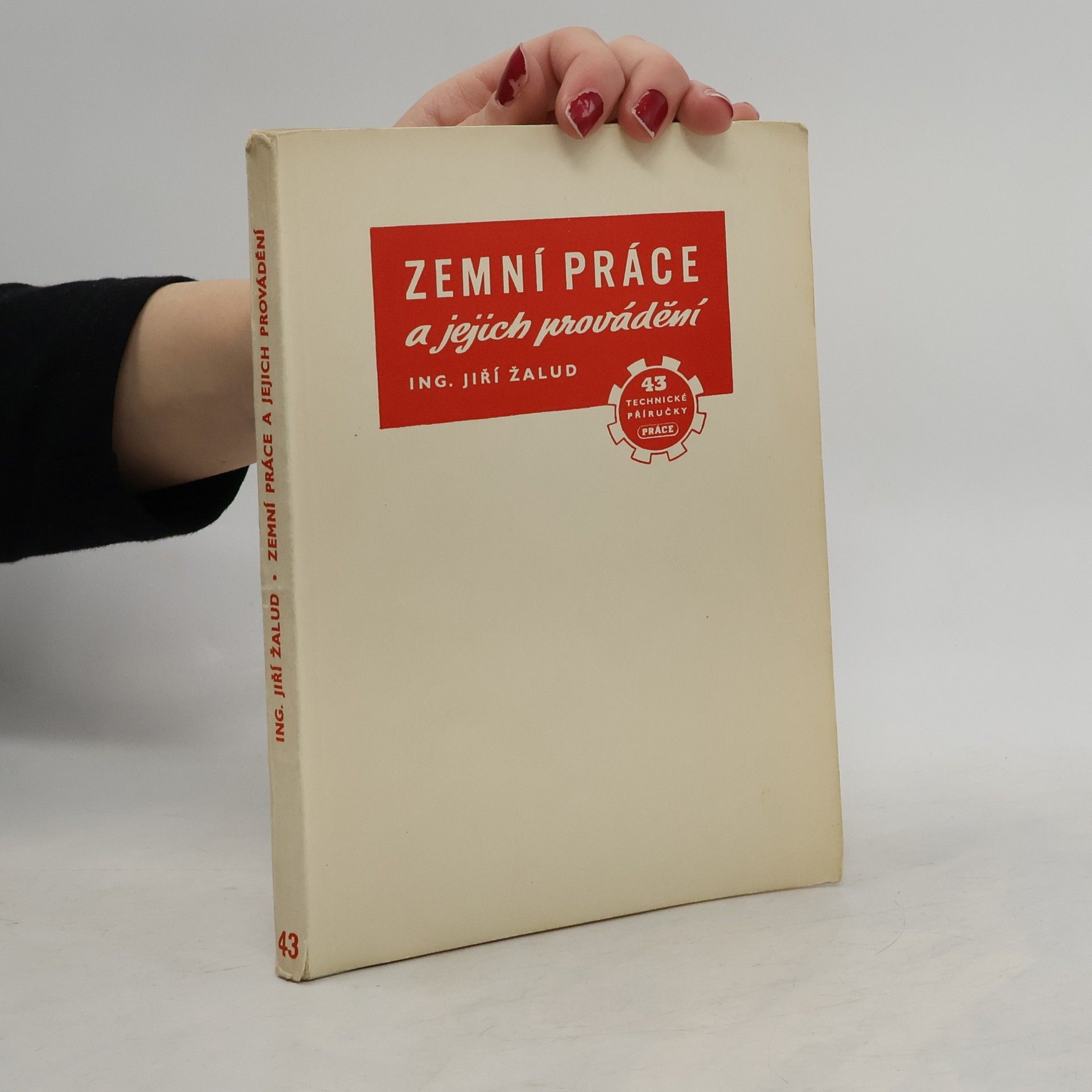Jiří Žalud Zemní práce a jejich provádění