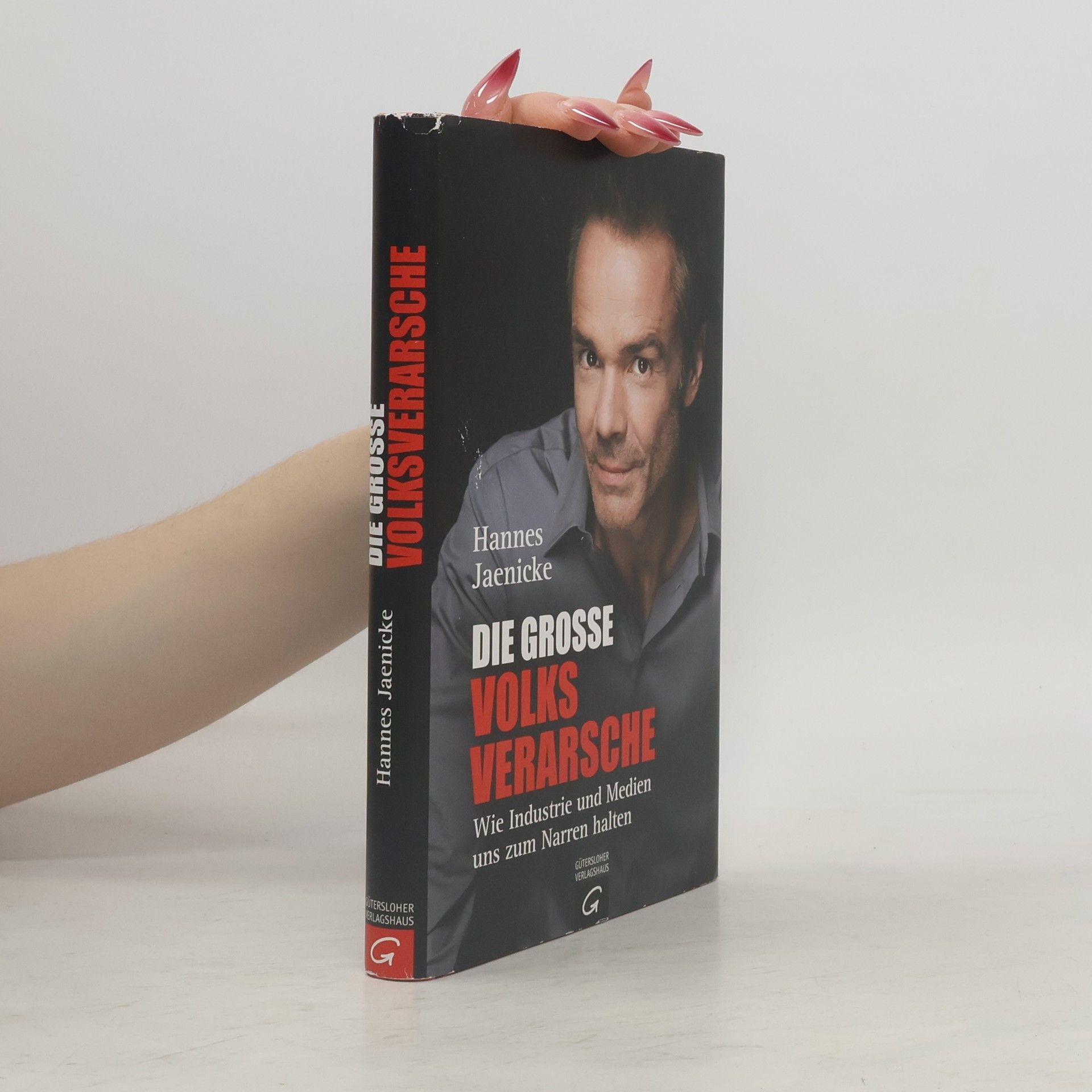 Hannes Jaenicke Die große Volksverarsche