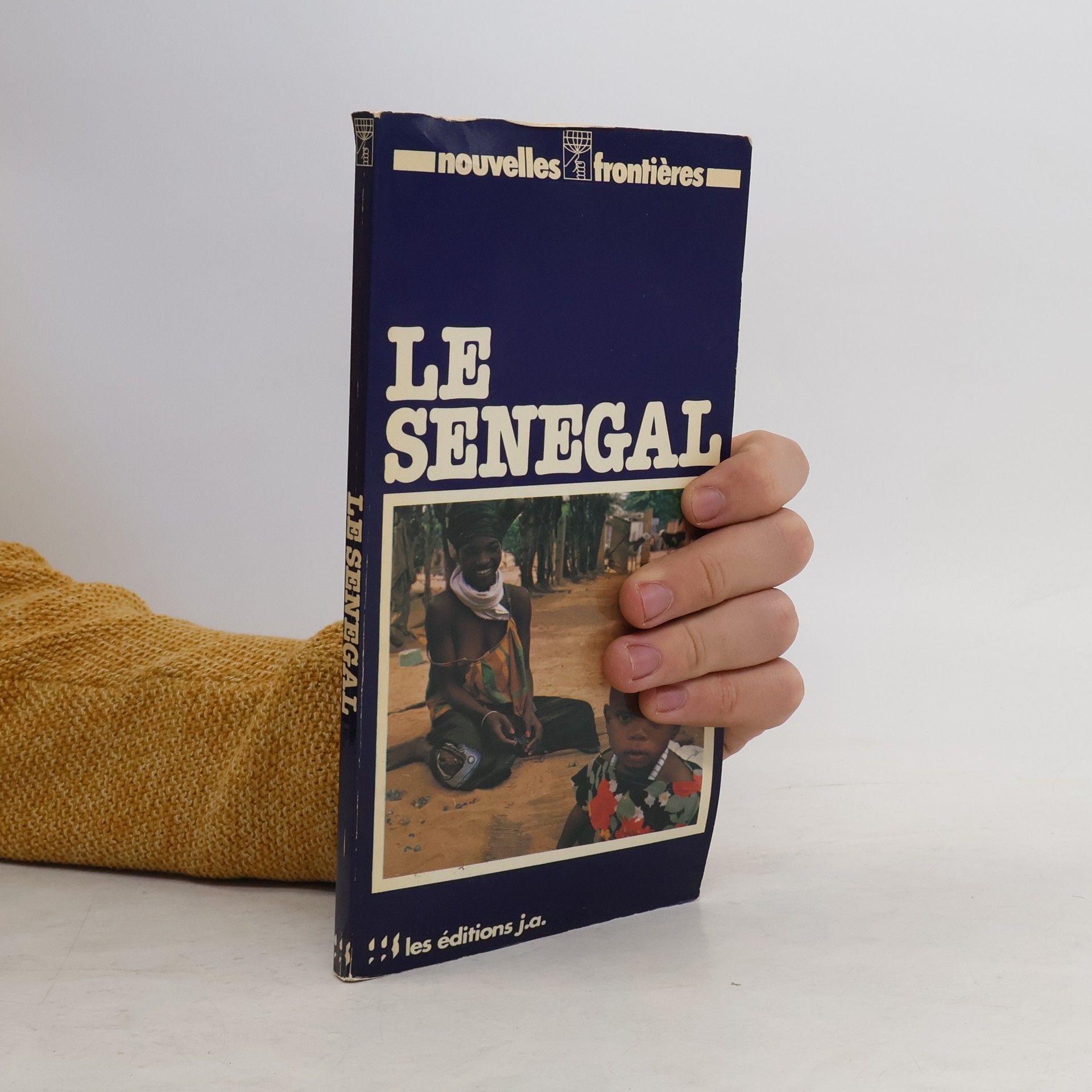 Collectif d'auteurs Le Sénégal