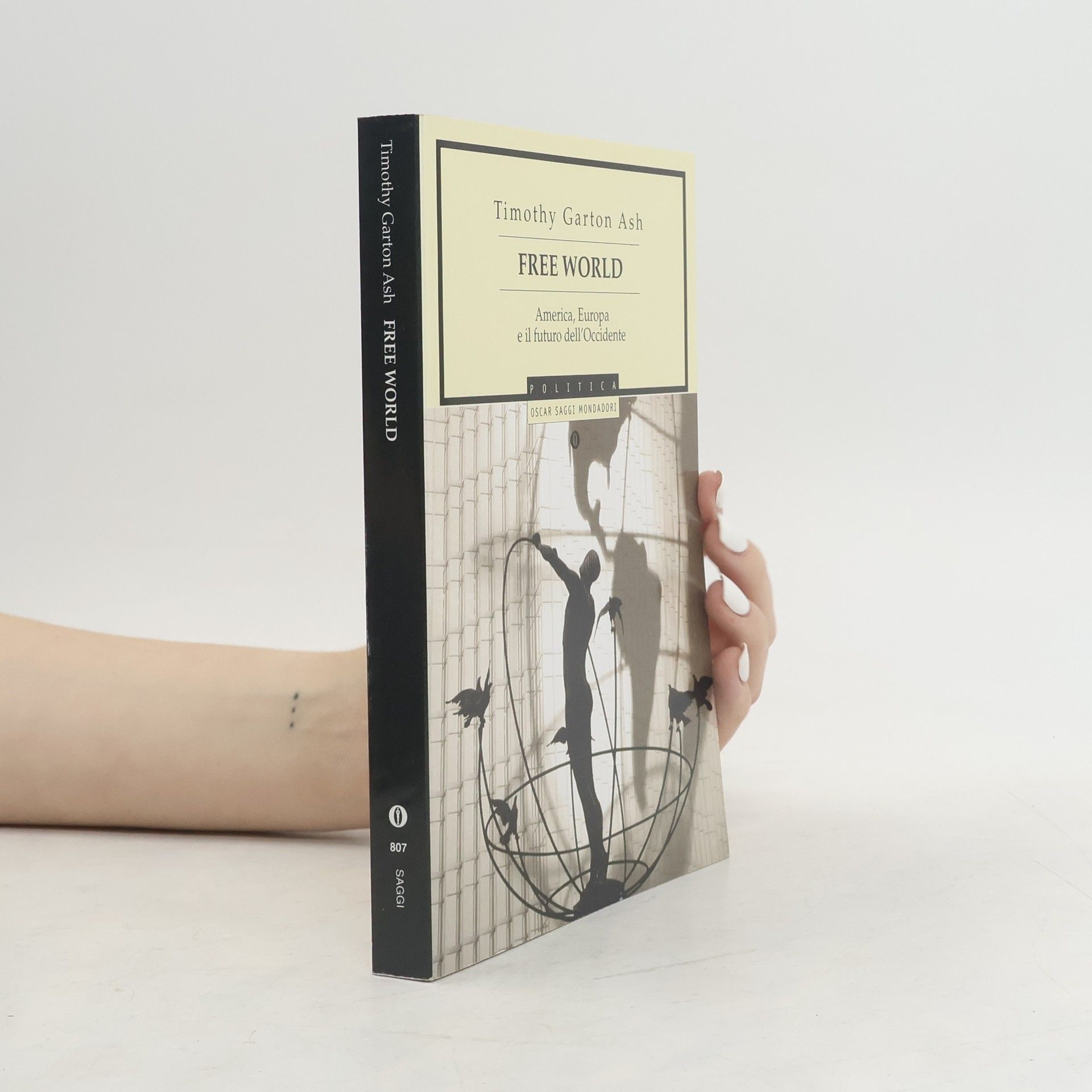 Free World. America, Europa e il futuro dell'Occidente
