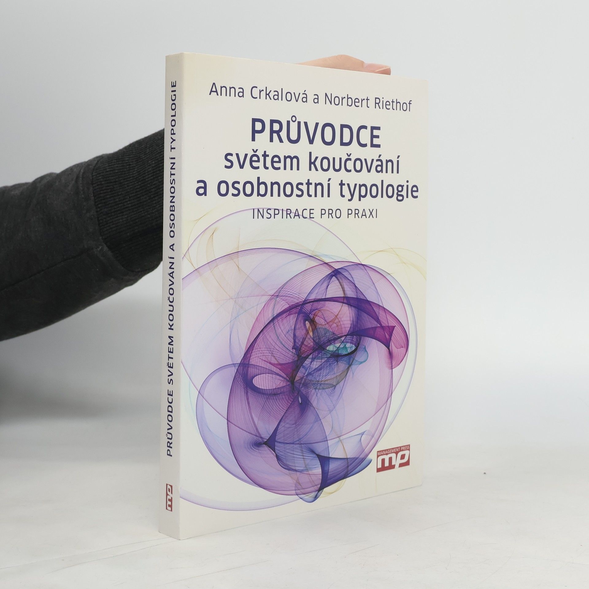 Norbert Riethof Průvodce světem koučování a osobnostní typologie