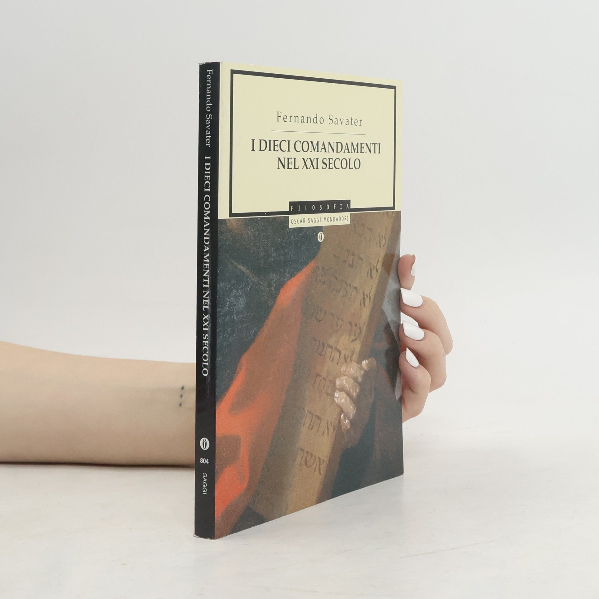 Saggi: I dieci comandamenti nel XXI secolo