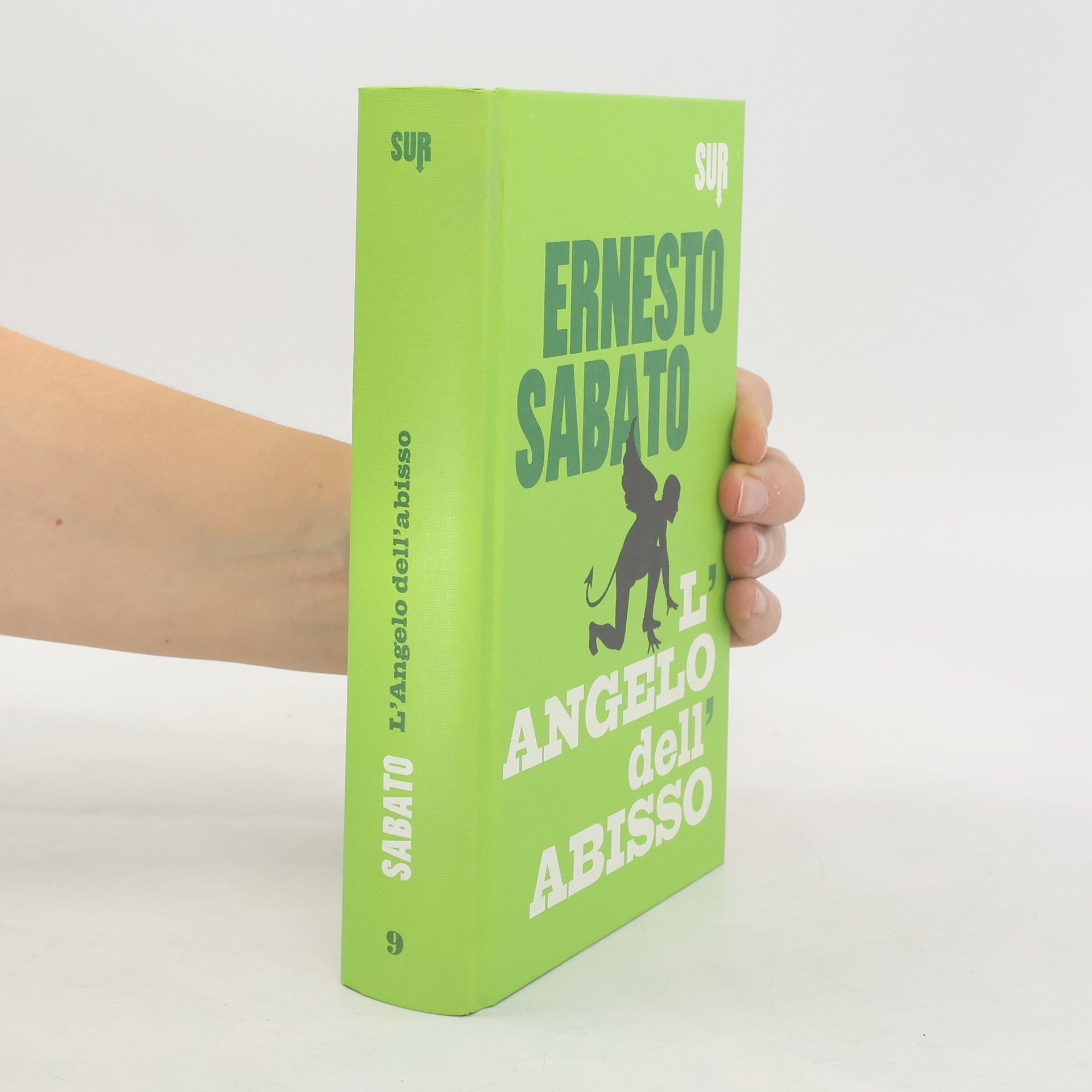 Ernesto Sabato L'angelo dell'abisso