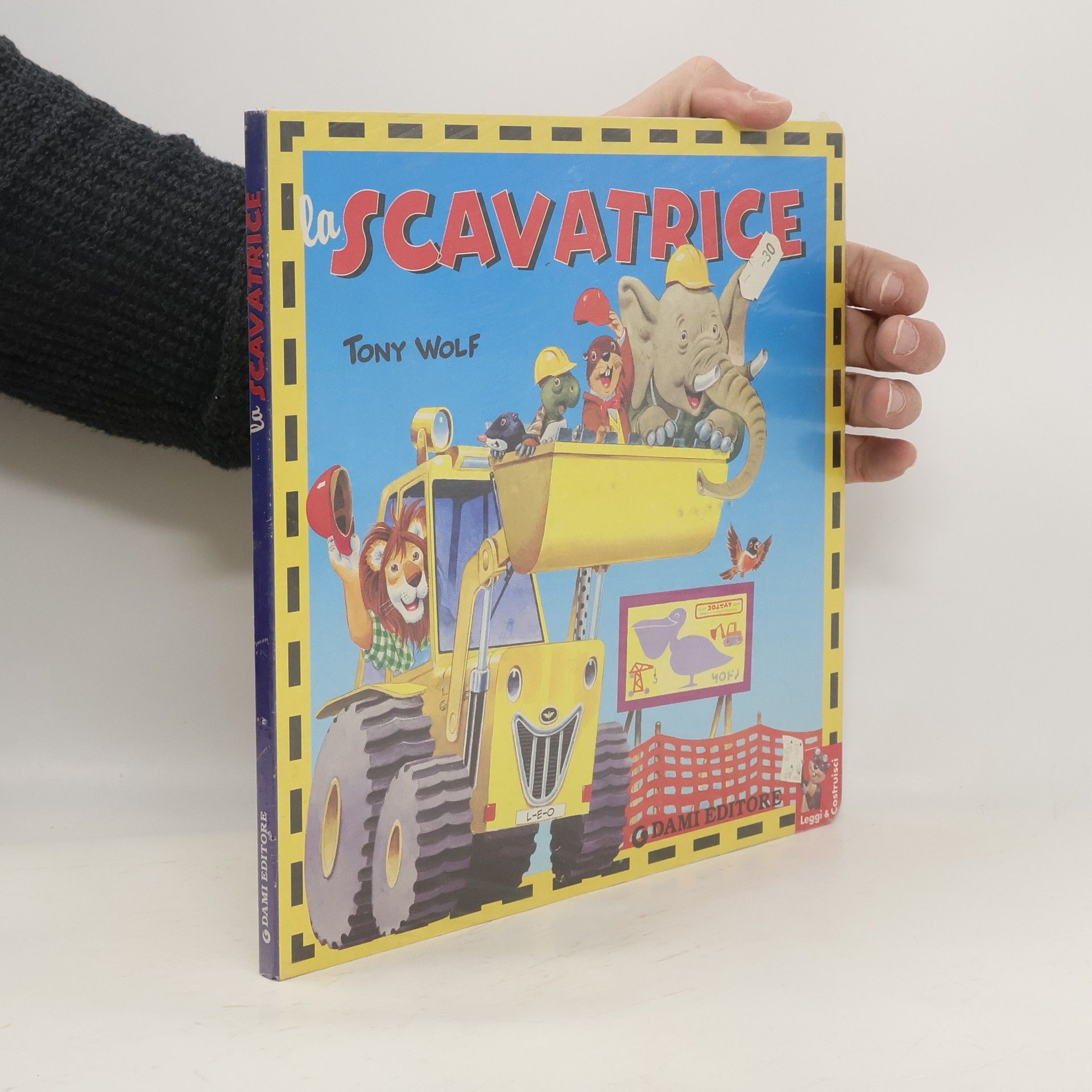 Tony Wolf La Scavatrice