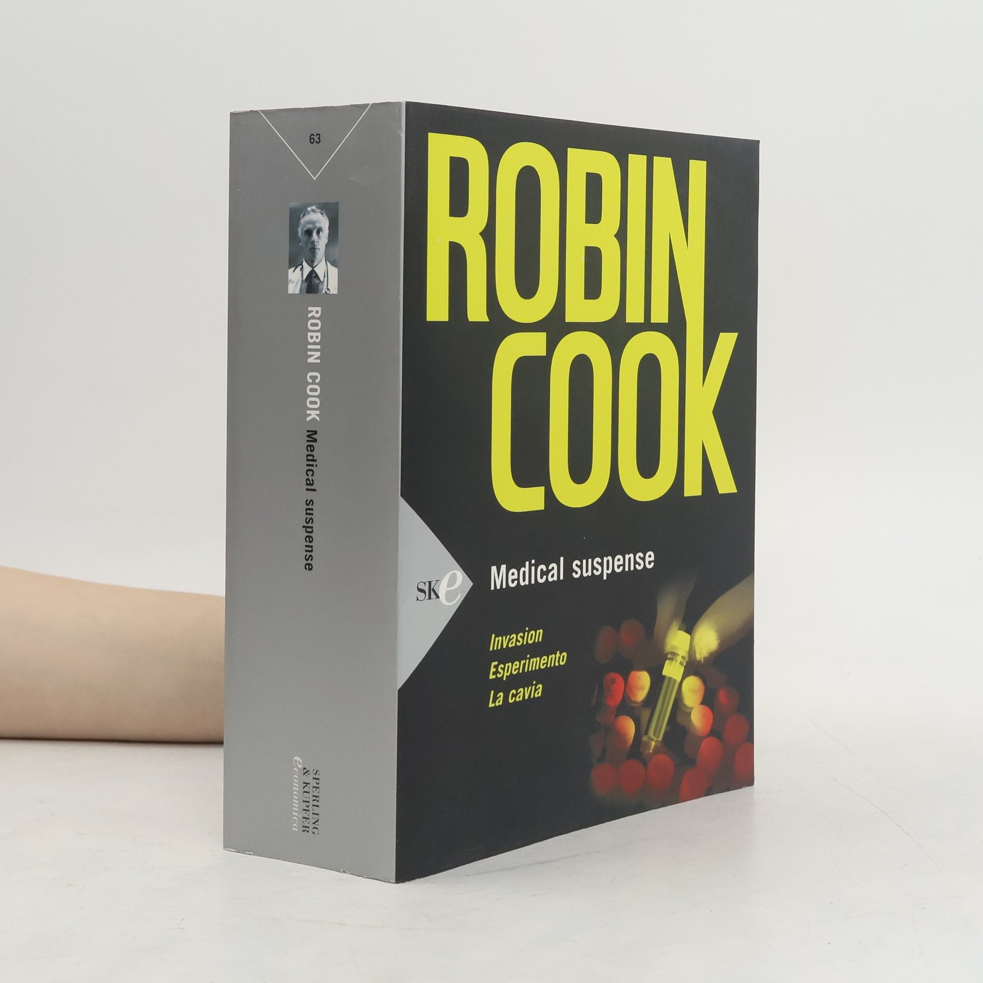 Robin Cook Medical suspense: Invasion-Esperimento-La cavia