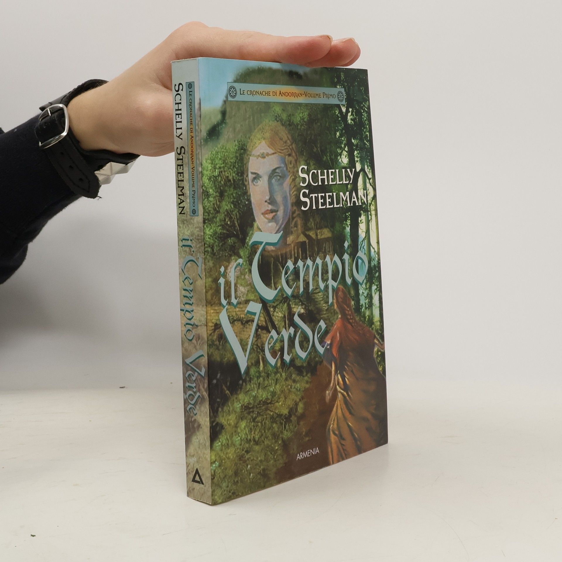 Schelly Steelman Il tempio verde. Le cronache di Andorran
