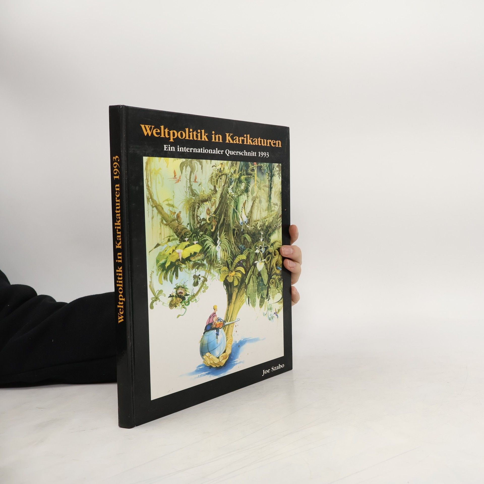 Joe Szabo Weltpolitik in Karikaturen