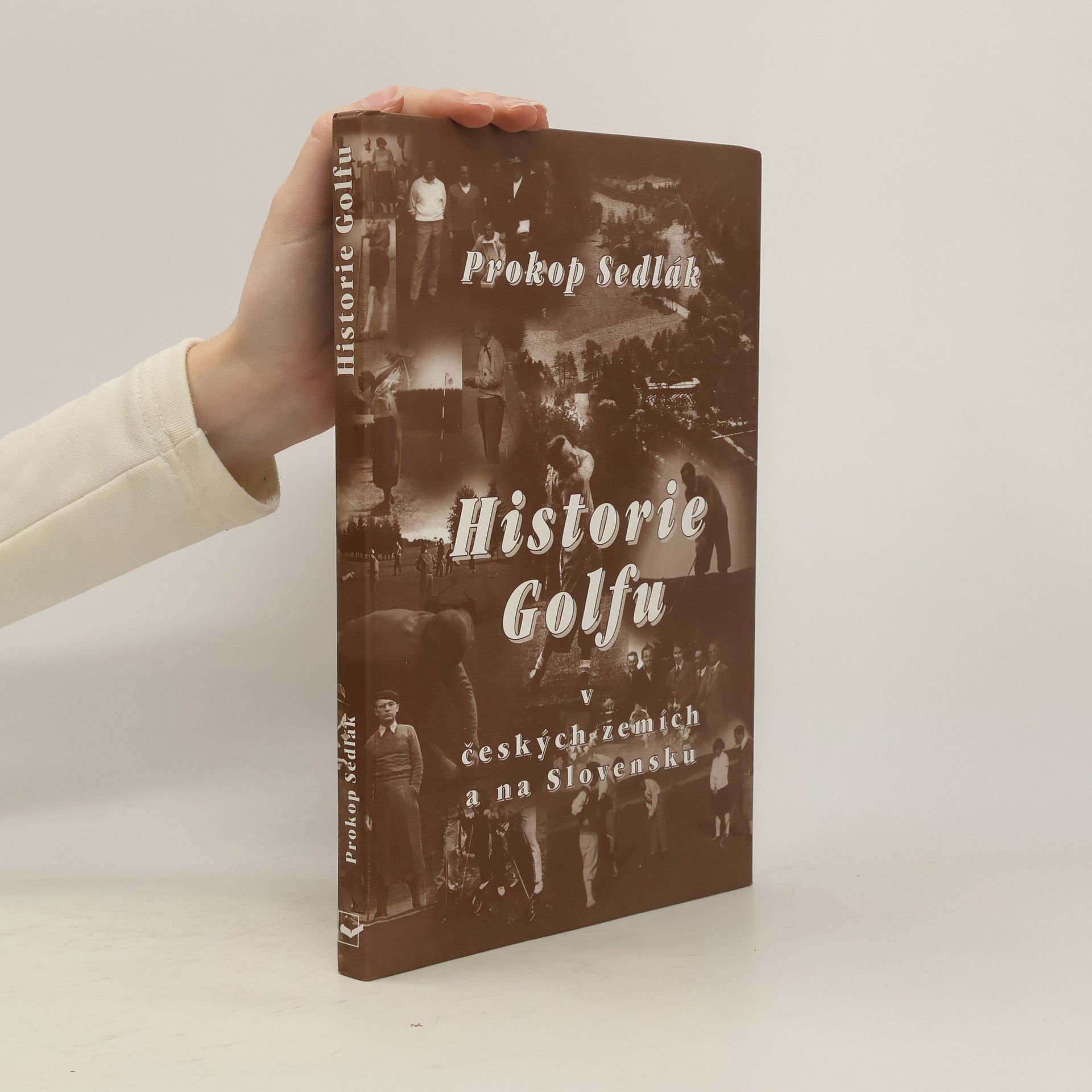 Prokop Sedlák Historie golfu v českých zemích a na Slovensku