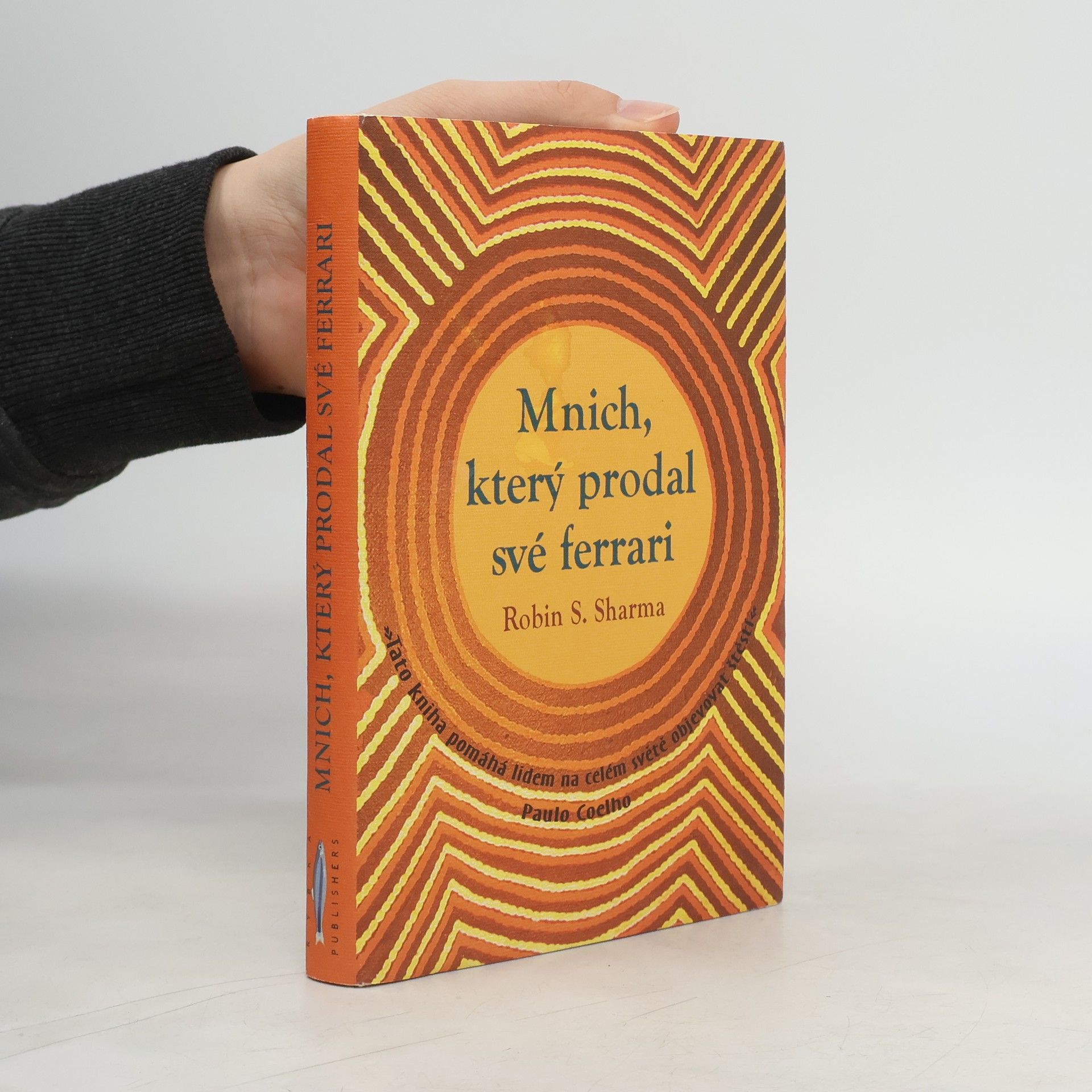 Robin Sharma Mnich, který prodal své ferrari