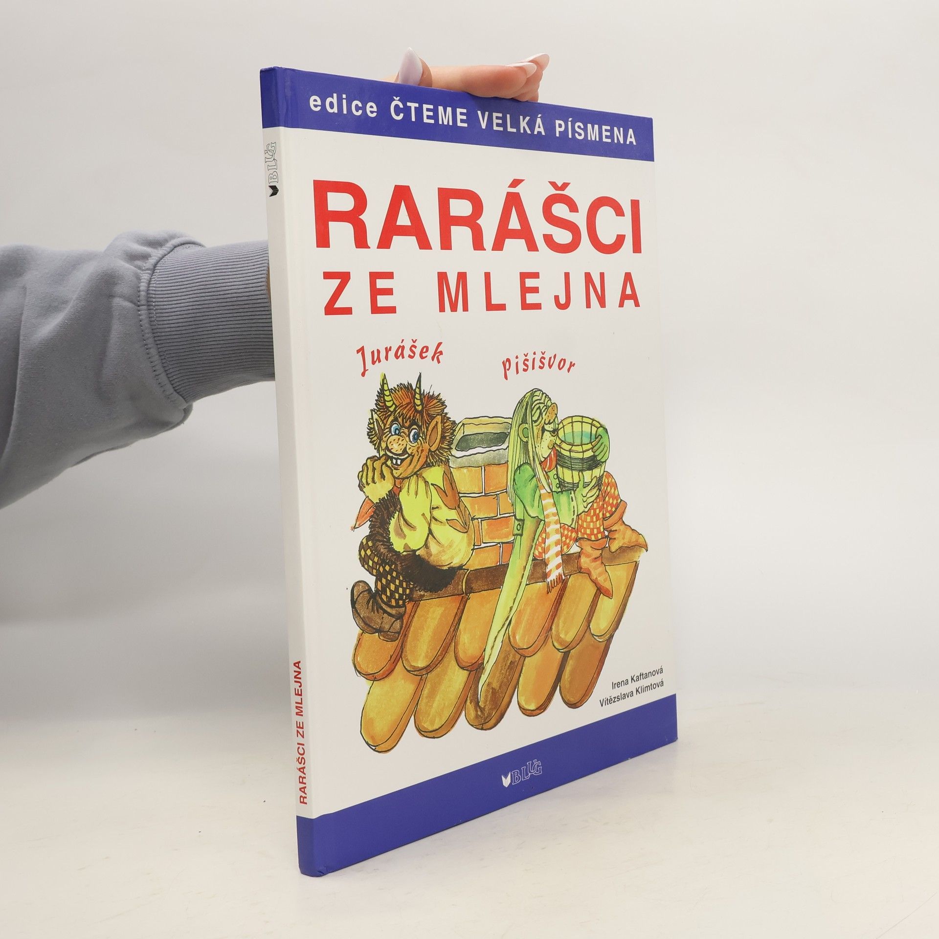 Irena Kaftanová Rarášci ze mlejna
