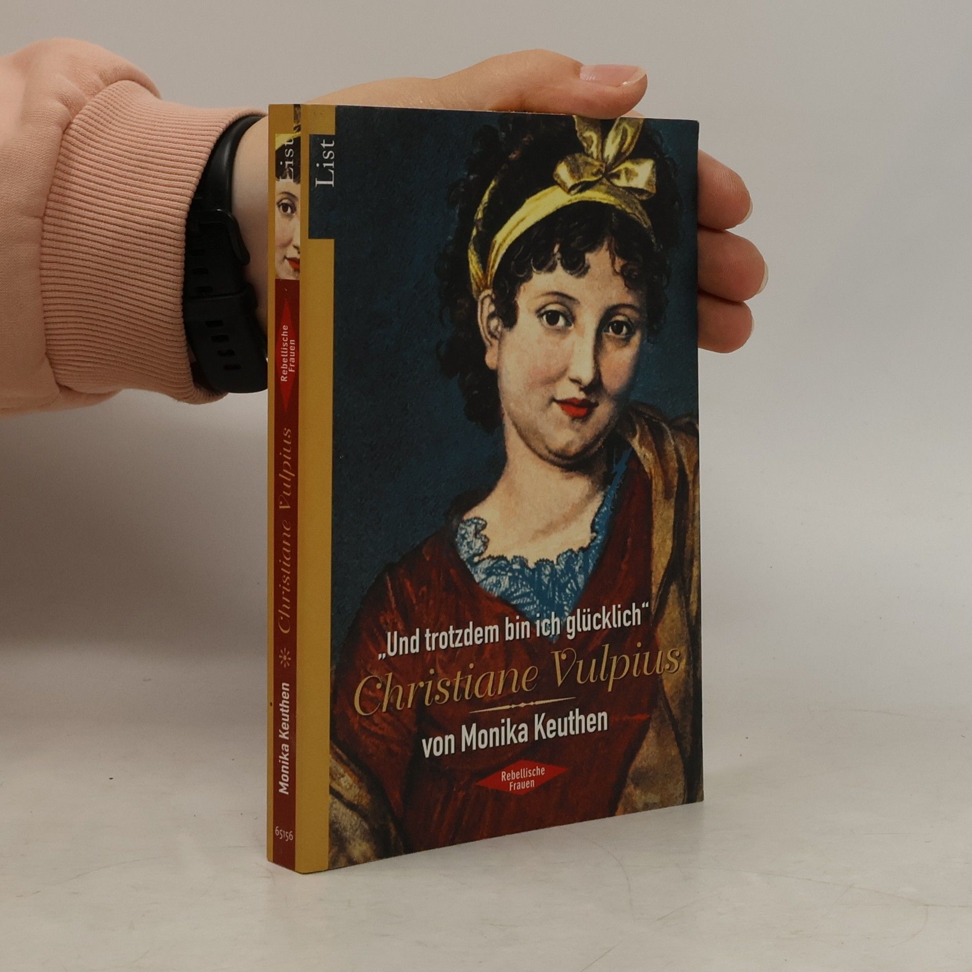 Monika Keuthen Und trotzdem bin ich glücklich, Christiane Vulpius