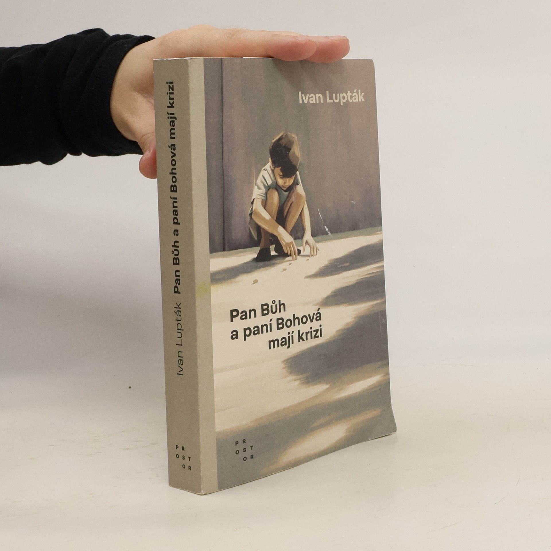Ivan Lupták Pan Bůh a paní Bohová mají krizi