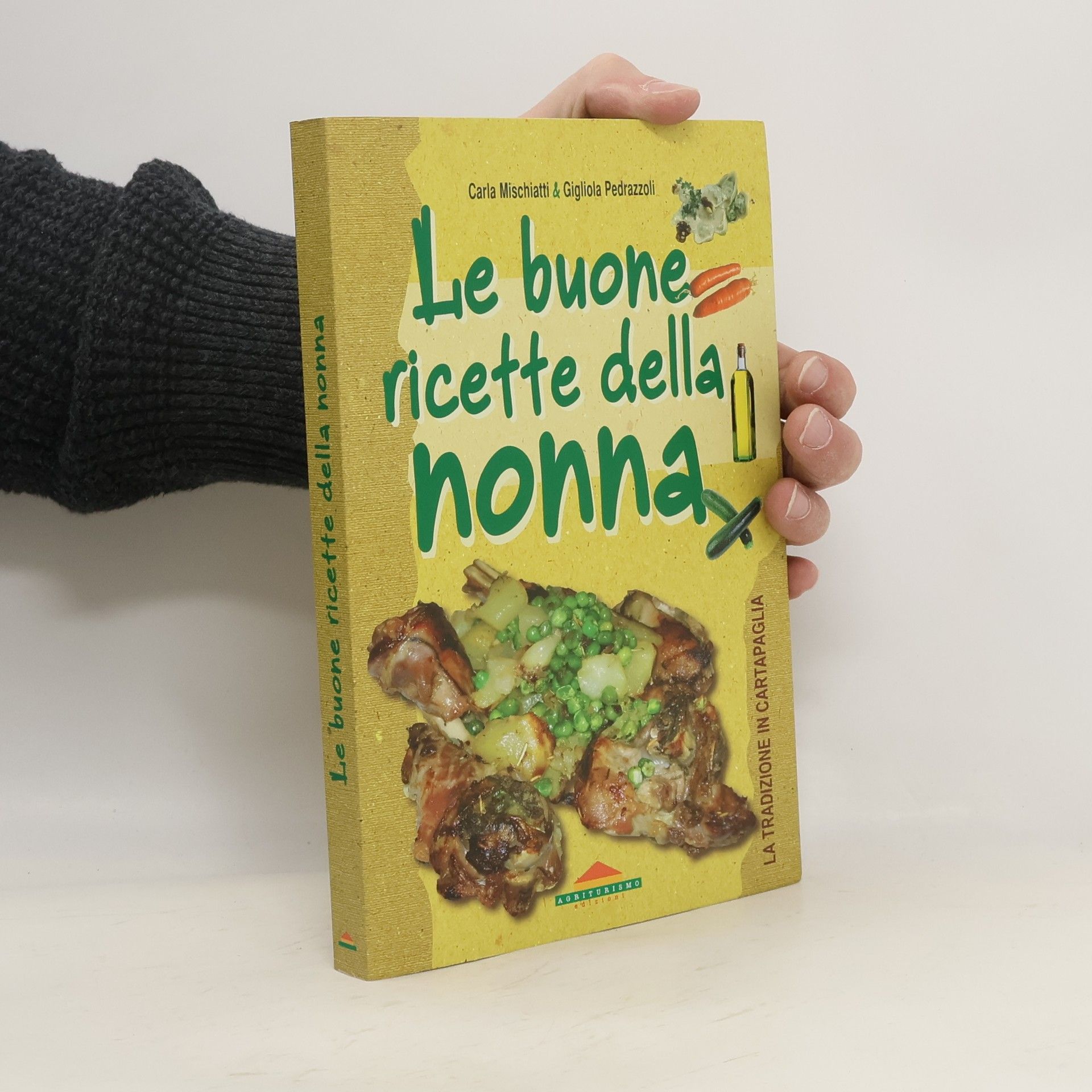 Le buone ricette della nonna