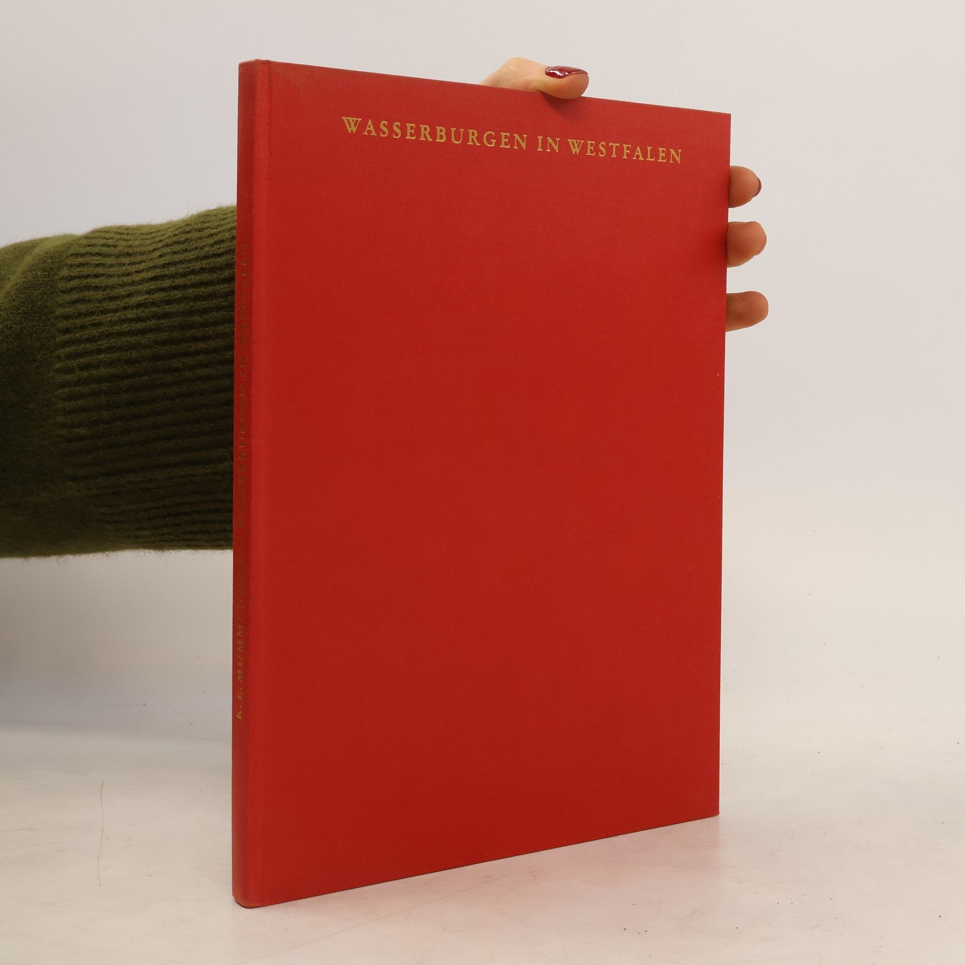 Karl E. Mummenhoff Wasserburgen in Westfalen