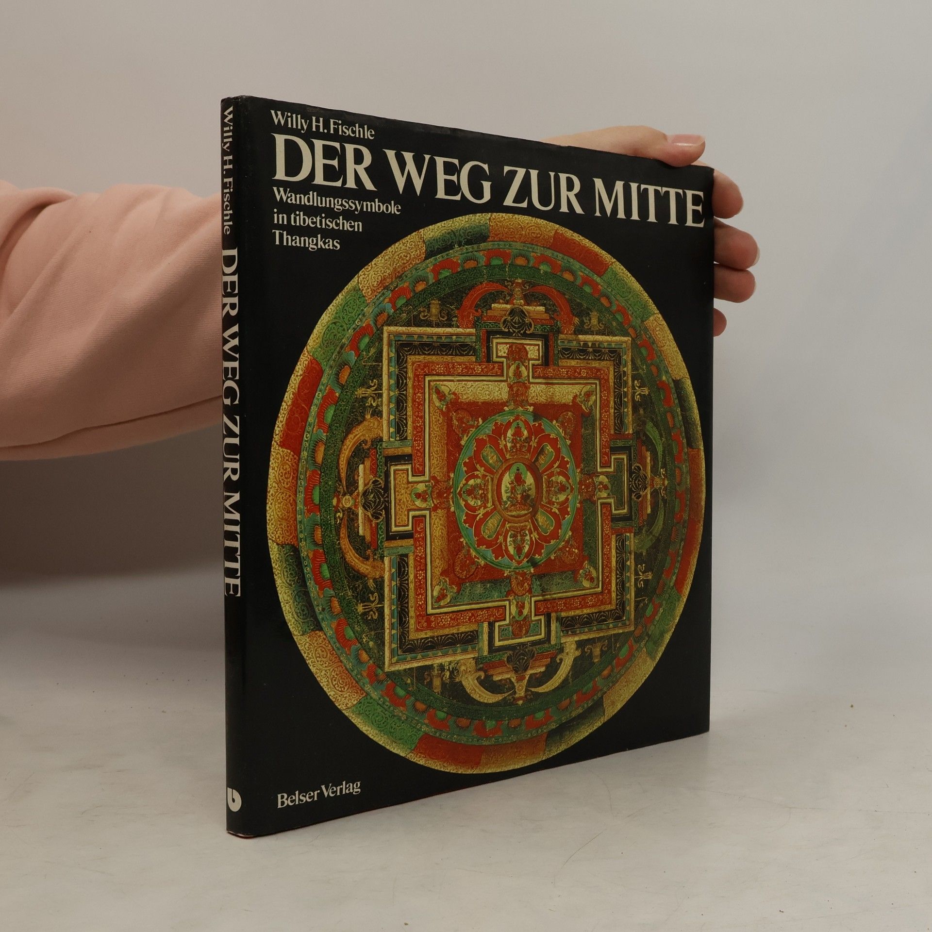 Willy H. Fischle Der Weg zur Mitte