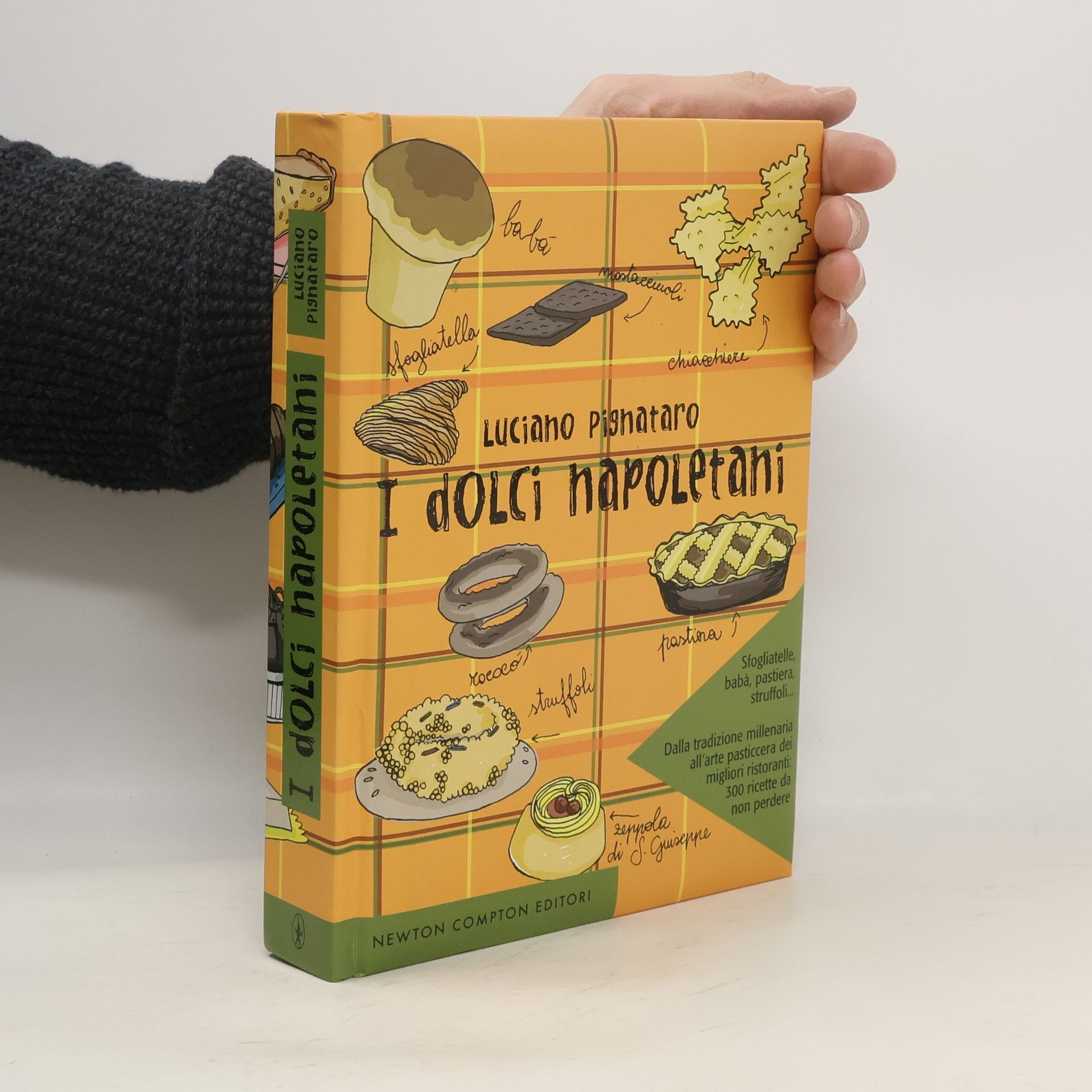 Luciano Pignataro I dolci napoletani