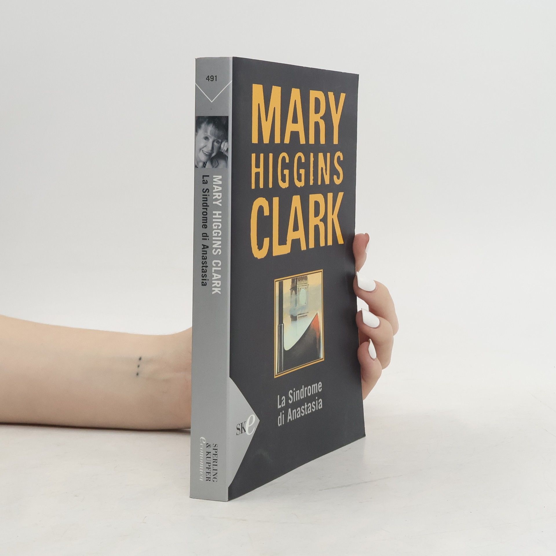 Mary Higgins Clark Economica - 491: La sindrome di Anastasia