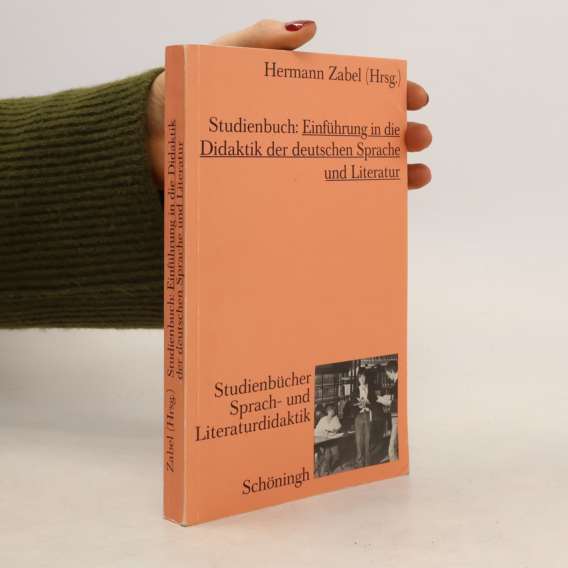 Hermann Zabel Studienbuch: Einführung in die Didaktik der deutschen Sprache und Literatur