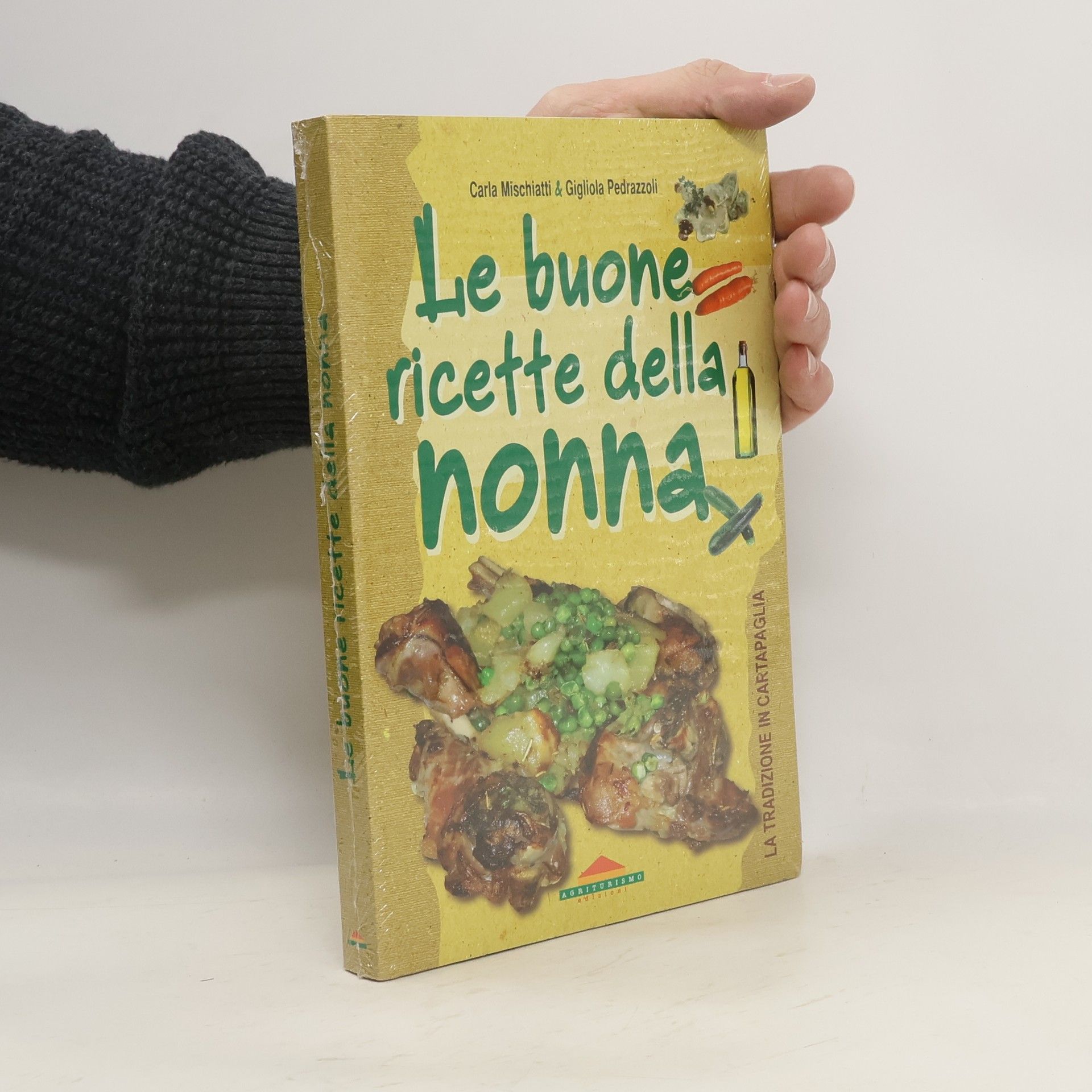 Le buone ricette della nonna
