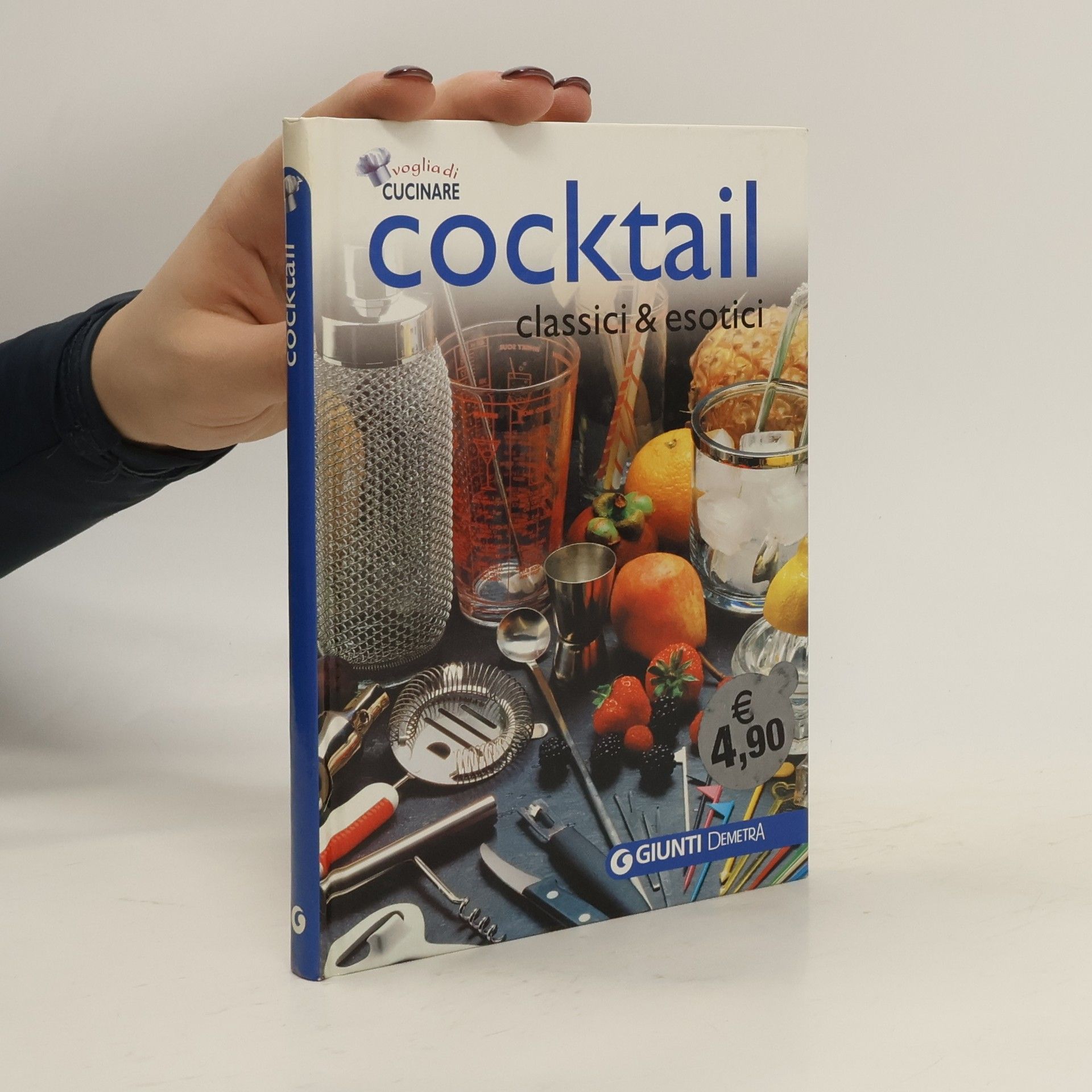 Cocktail. Classici & esotici