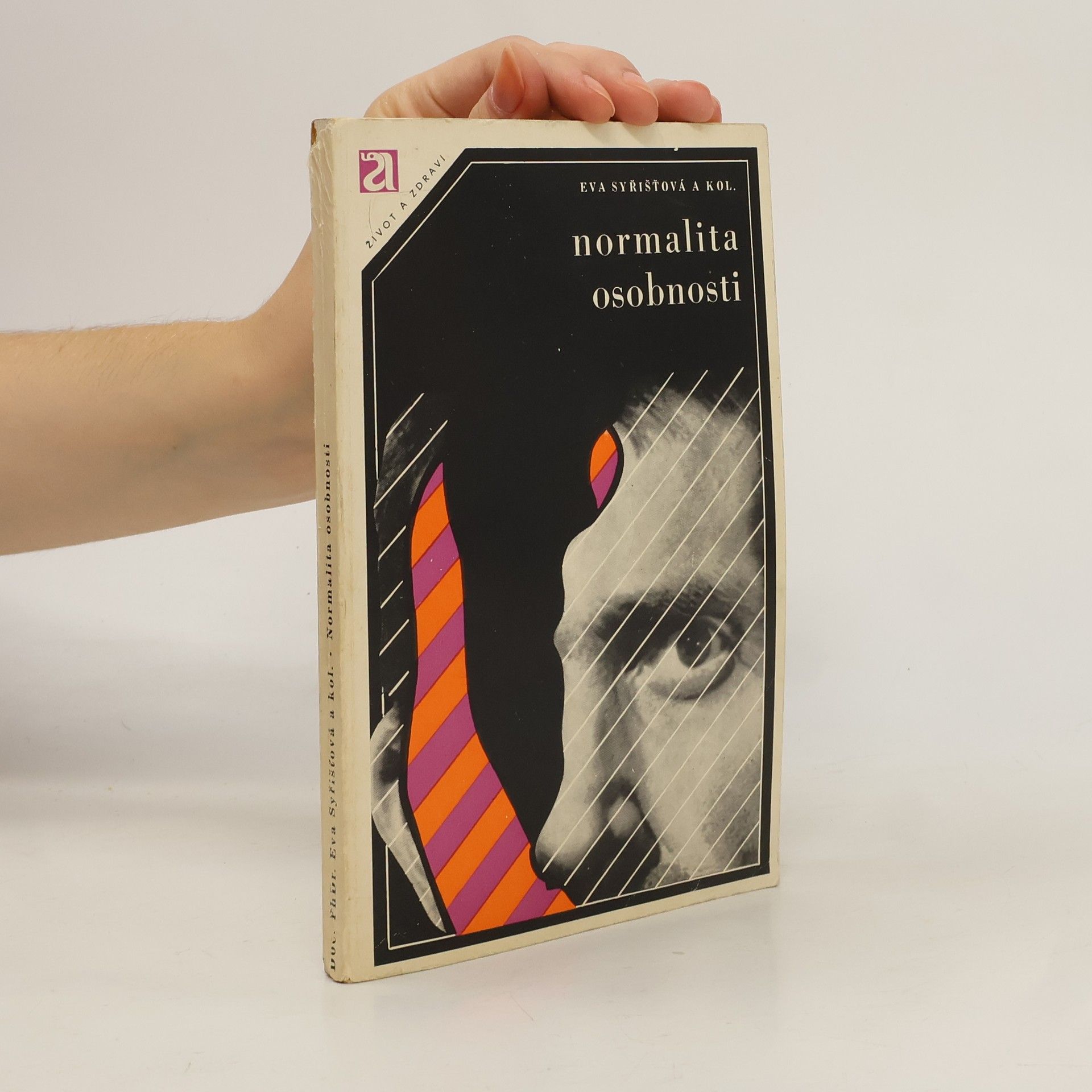 Eva Syřišťová Normalita osobnosti