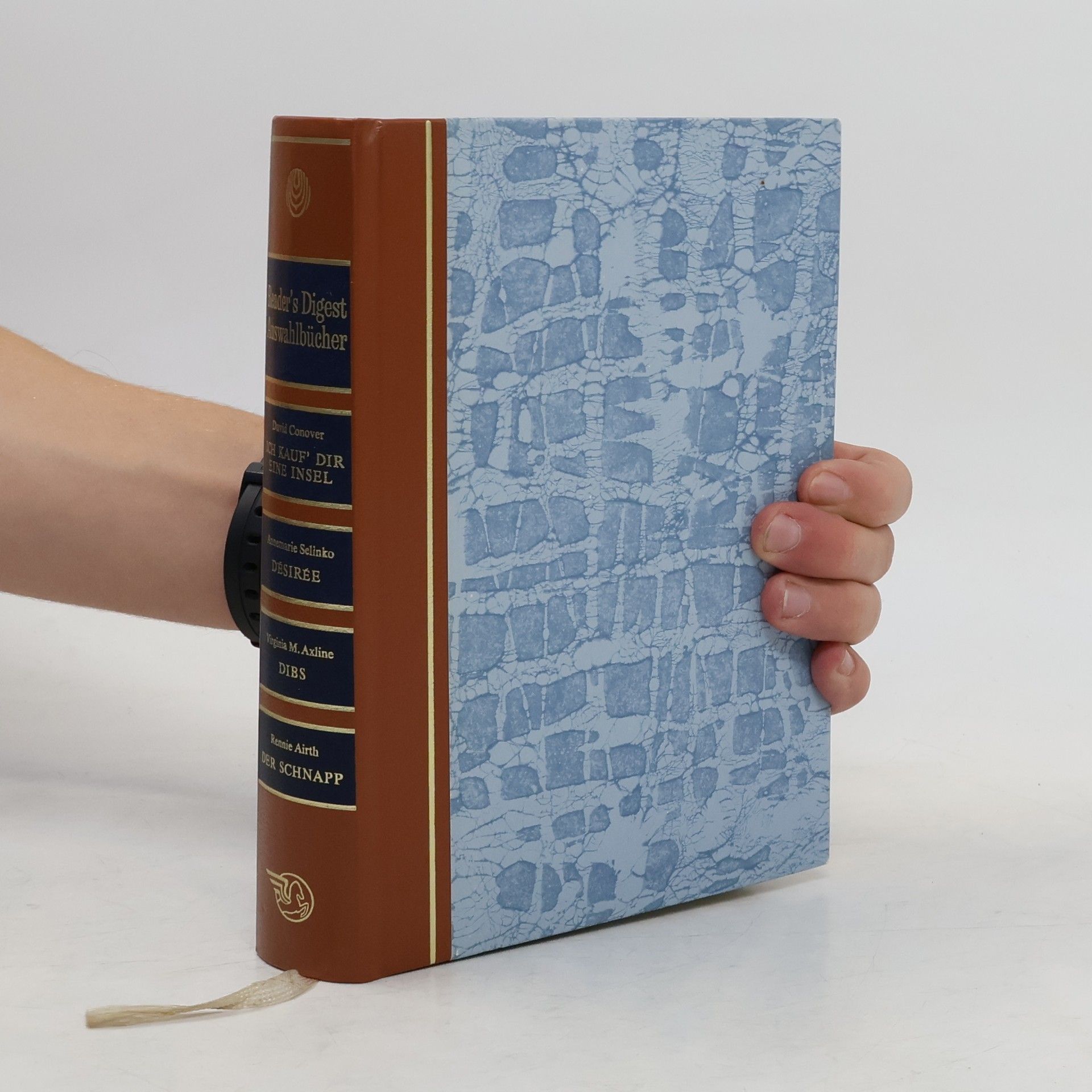 Rennie Airth Reader's Digest Auswahlbücher. Ich Kauf' dir eine Insel. Désirée. Dibs. Der Schnapp