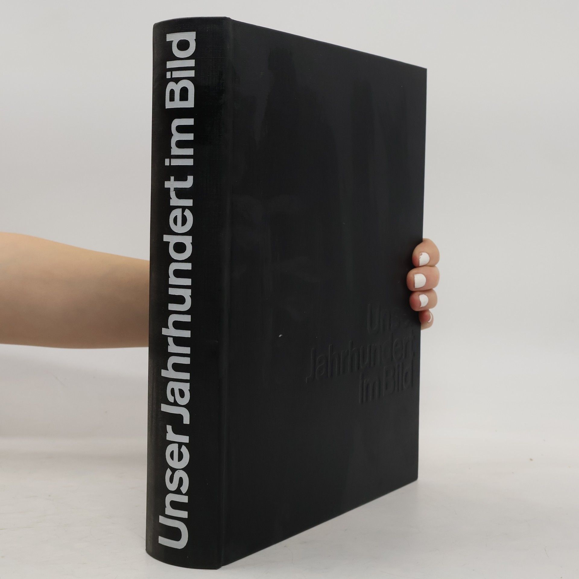 Collectif d'auteurs Unser Jahrhundert im Bild