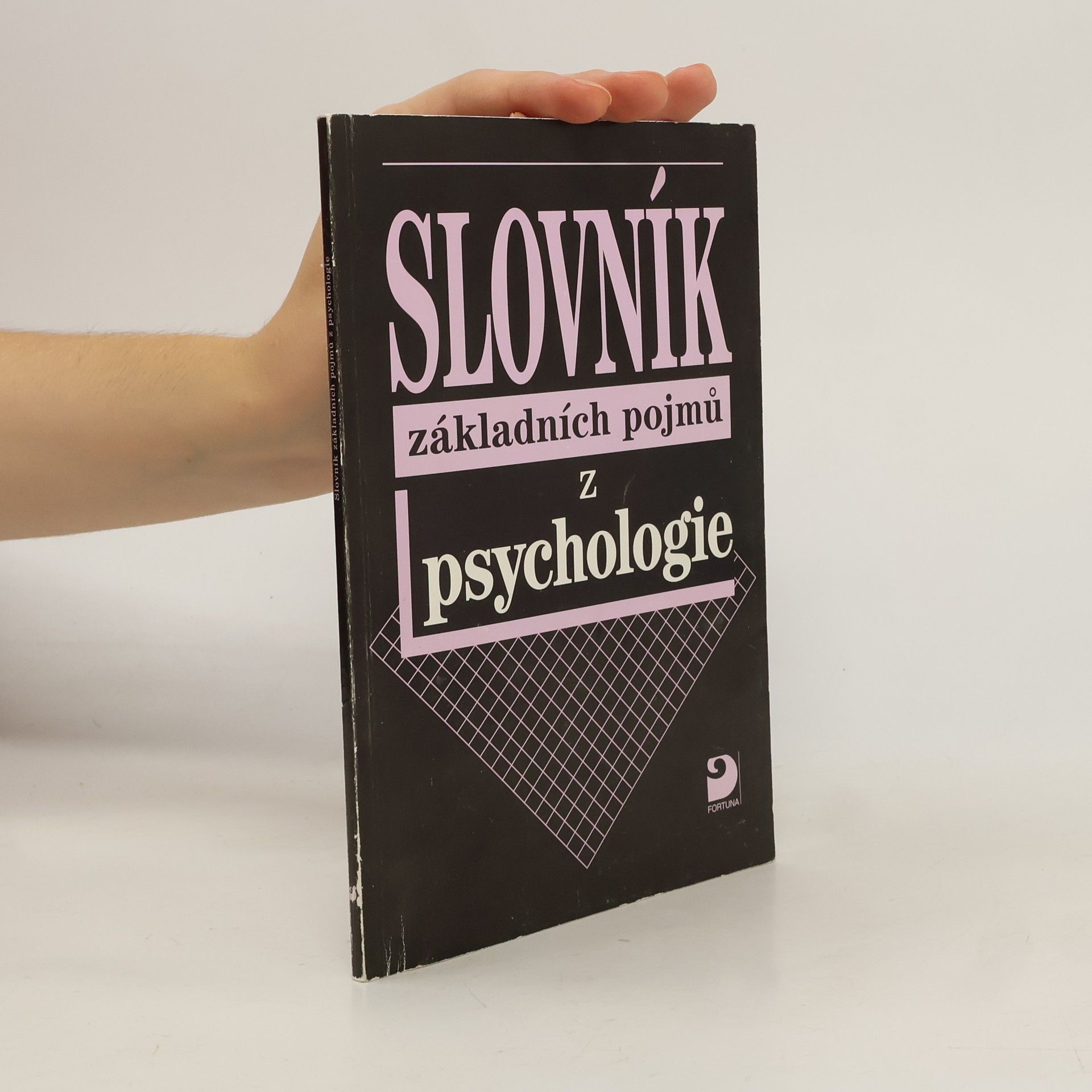 Ilona Gillernová Slovník základních pojmů z psychologie