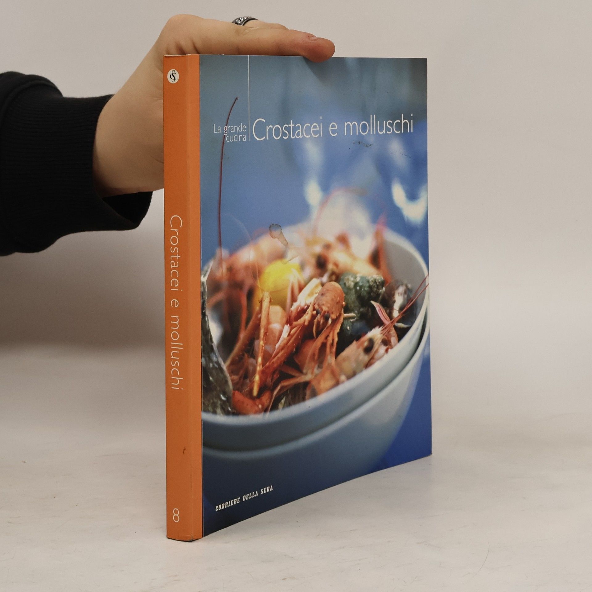 AA.VV. La grande cucina 8 Crostacei e molluschi