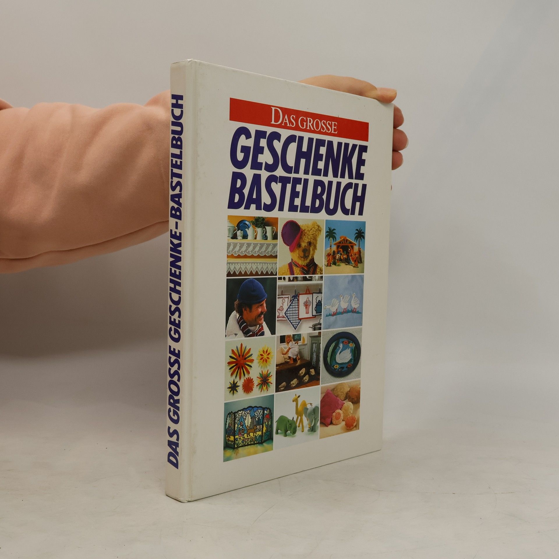 Johannes Haller Das Grosse Geschenke Bastelbuch