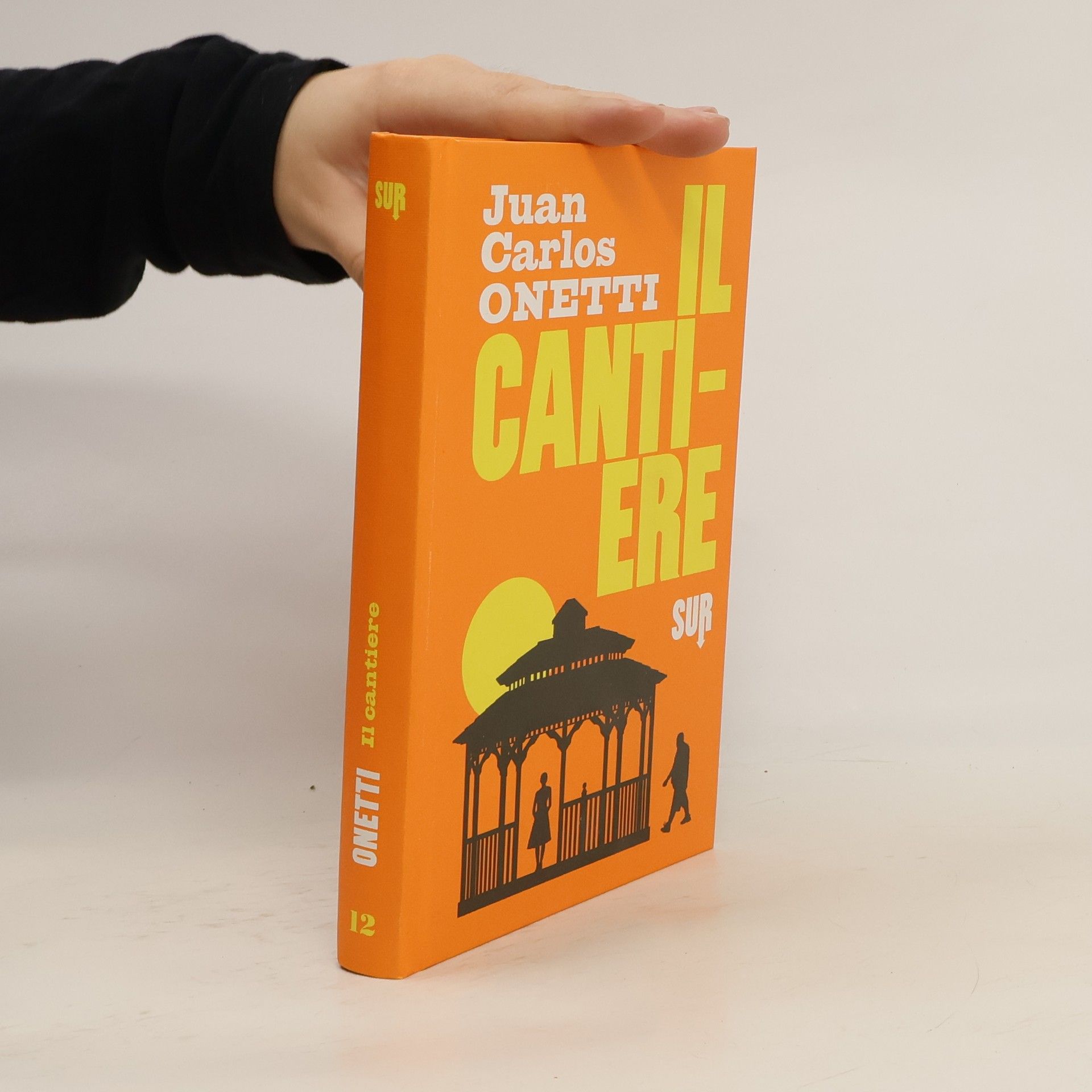 Juan Carlos Onetti Il cantiere