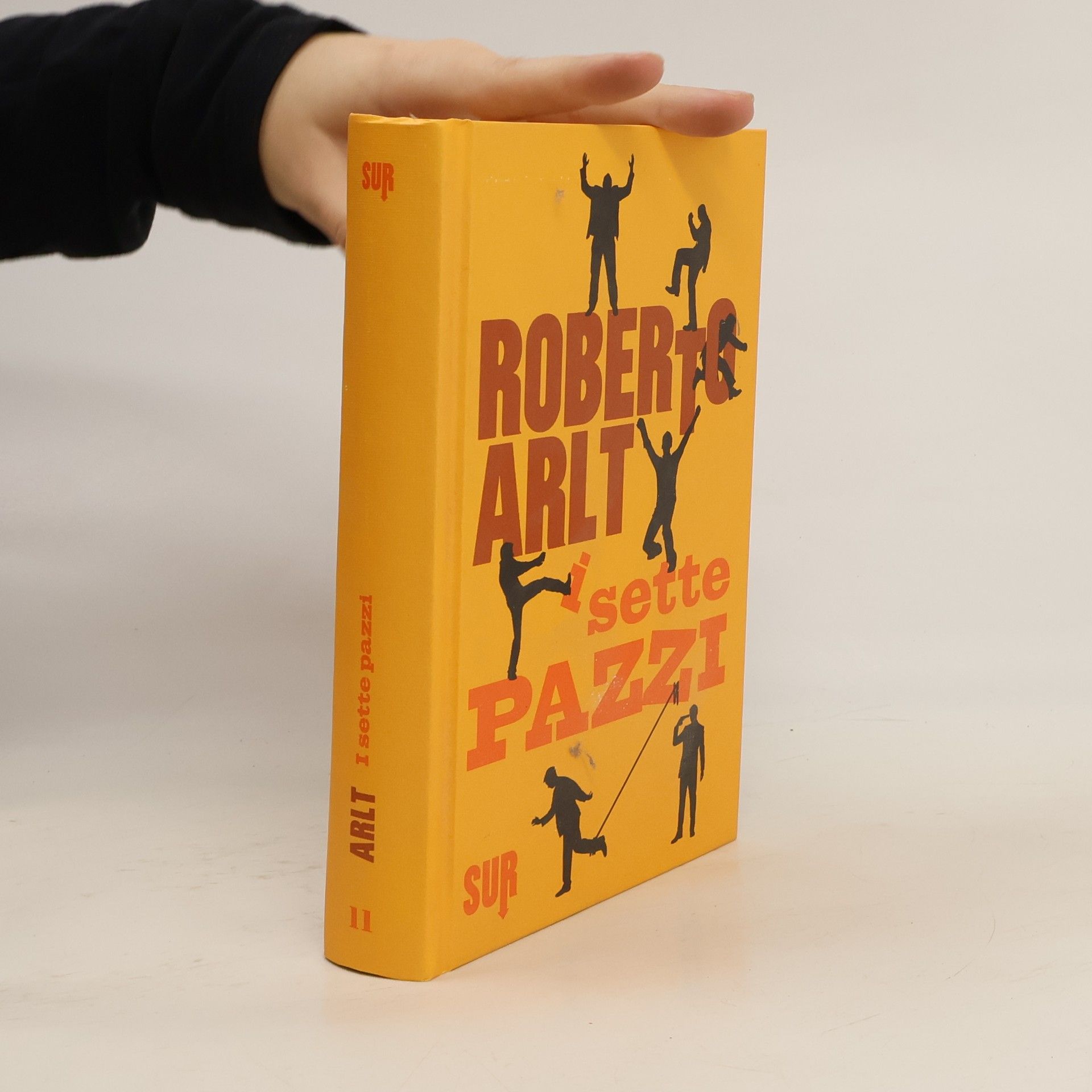 Roberto Arlt I sette pazzi